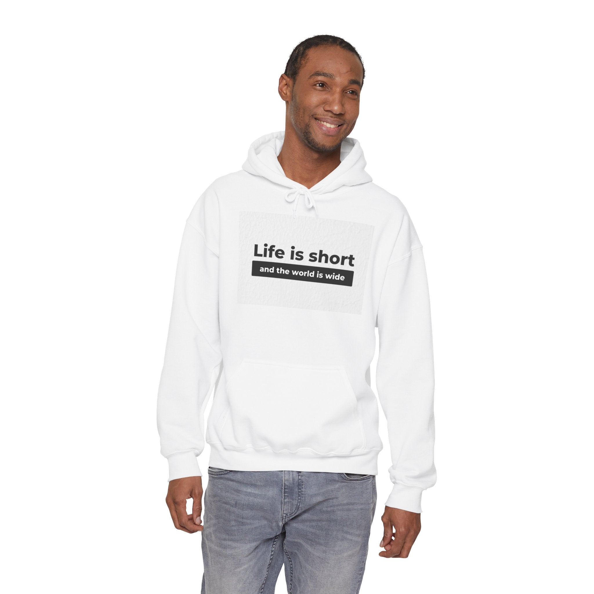 Hoodie — "Life Is Short and the World Is Wide" Inspirational Travel Quote