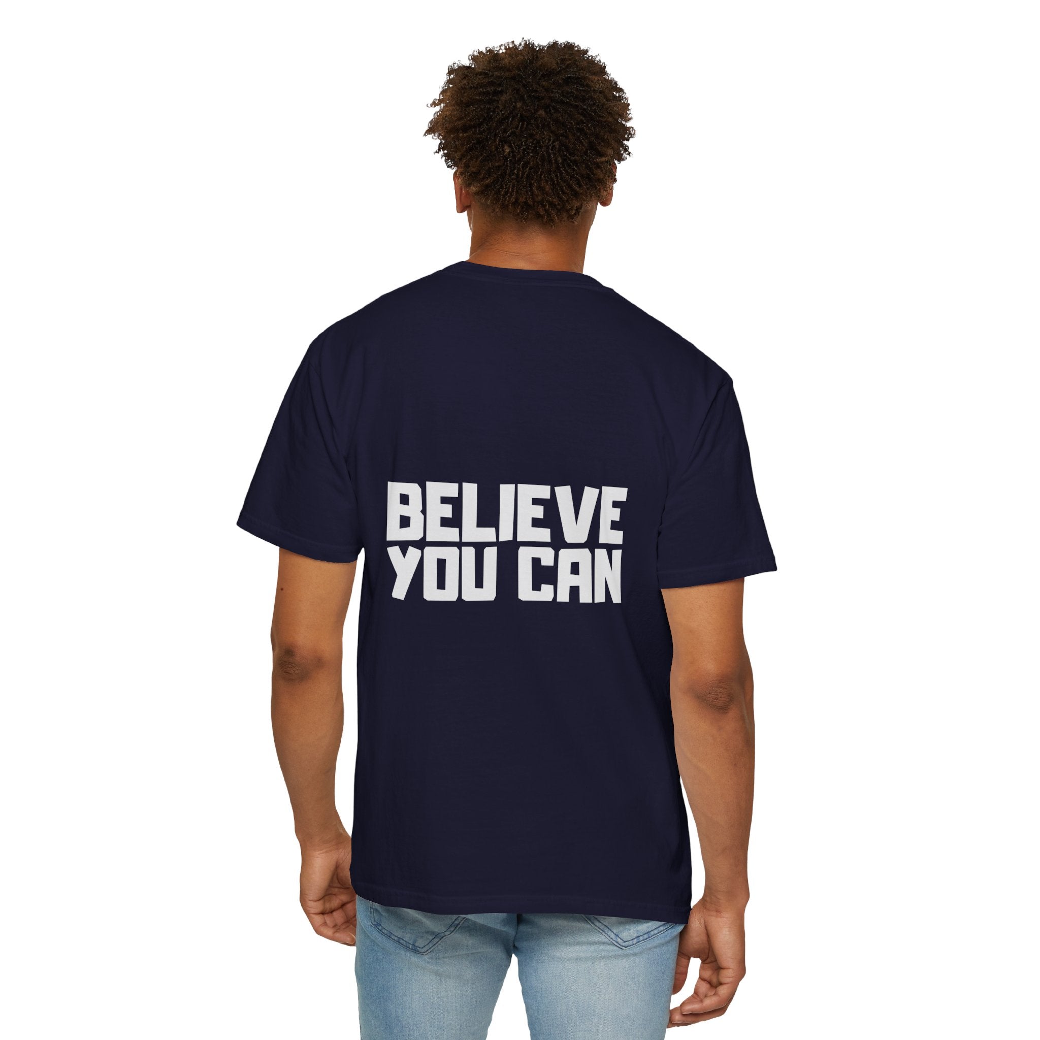 Believe You Can T-Shirt