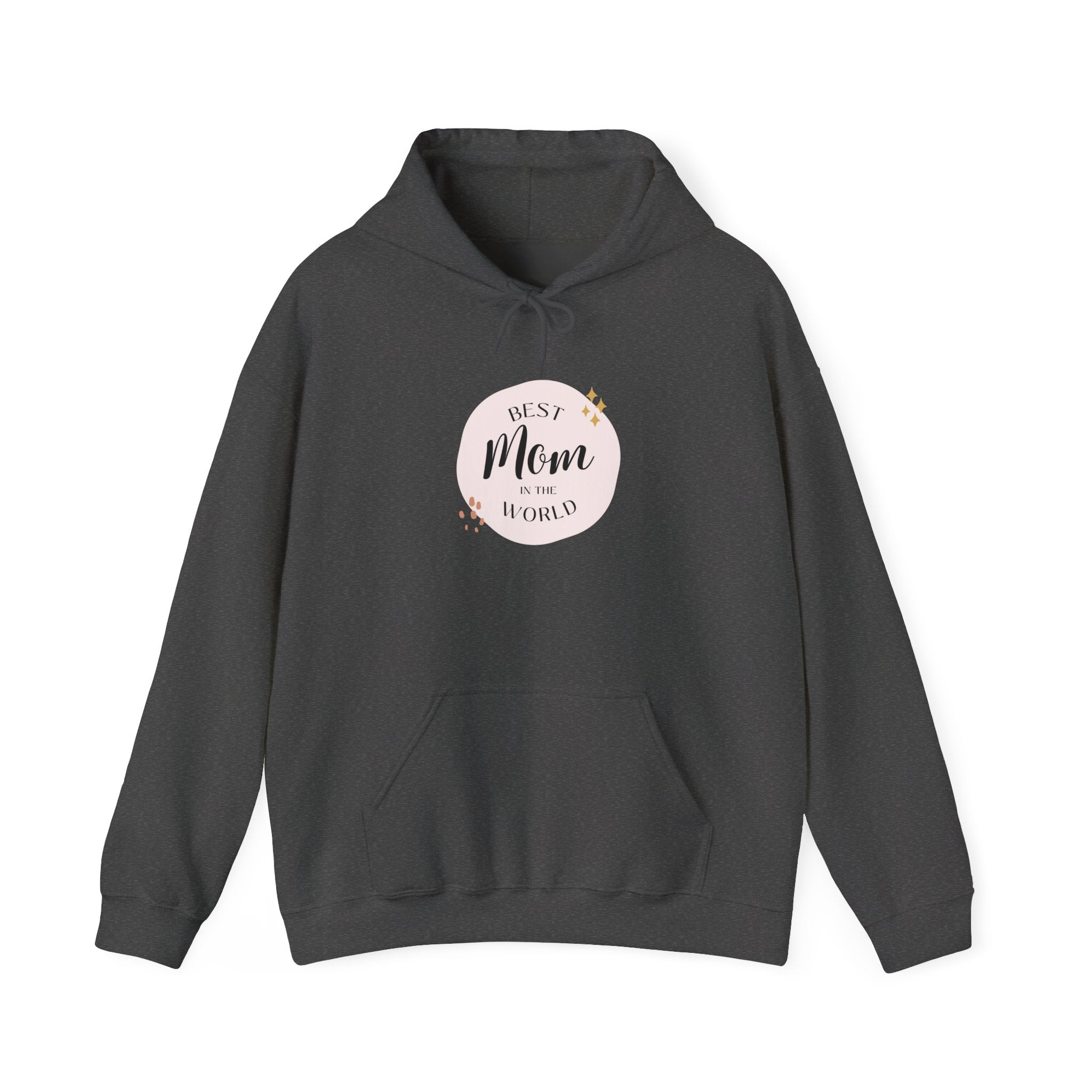 Best Mom in the World Hoodie — Mother's Day Cozy Gift