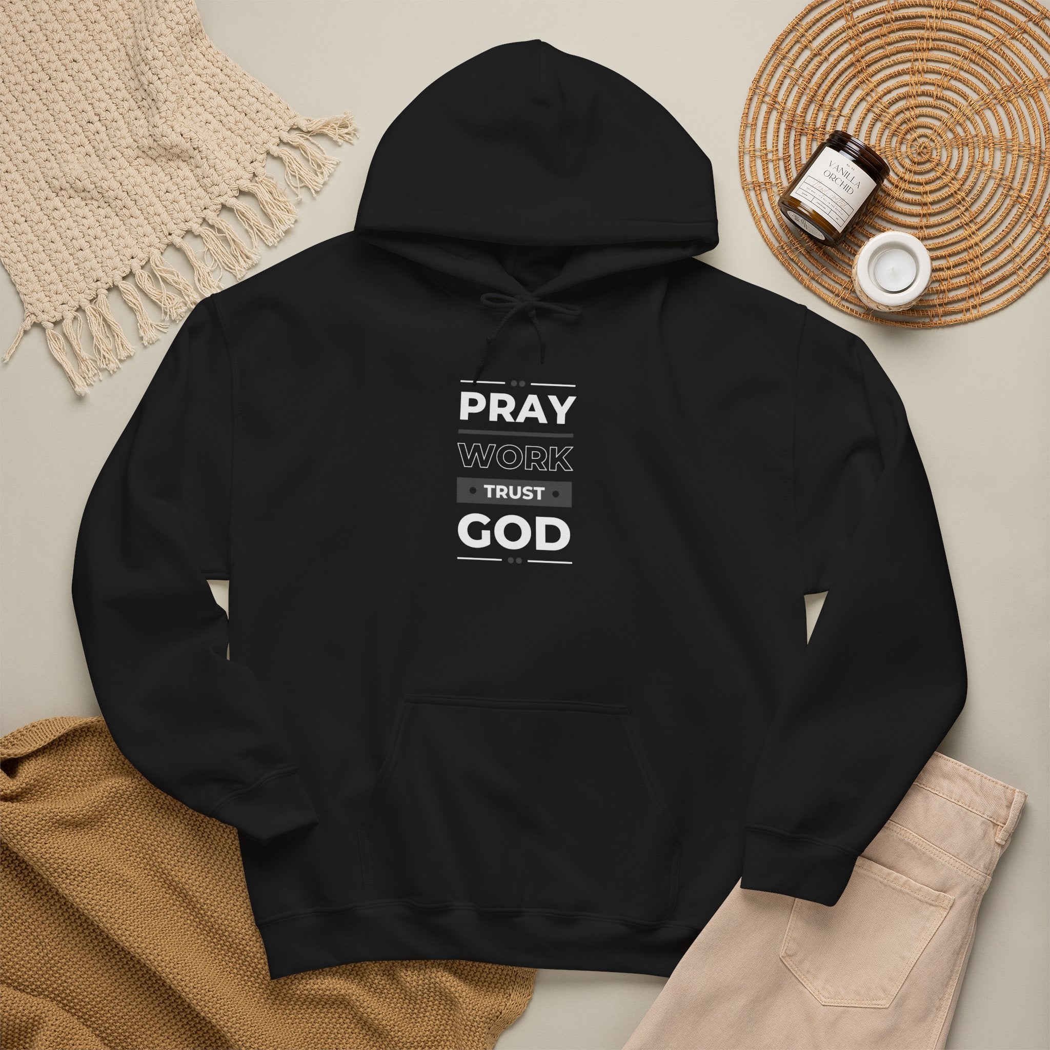 Pray Work Trust God Hoodie — Inspirational Christian Faith Sweatshirt