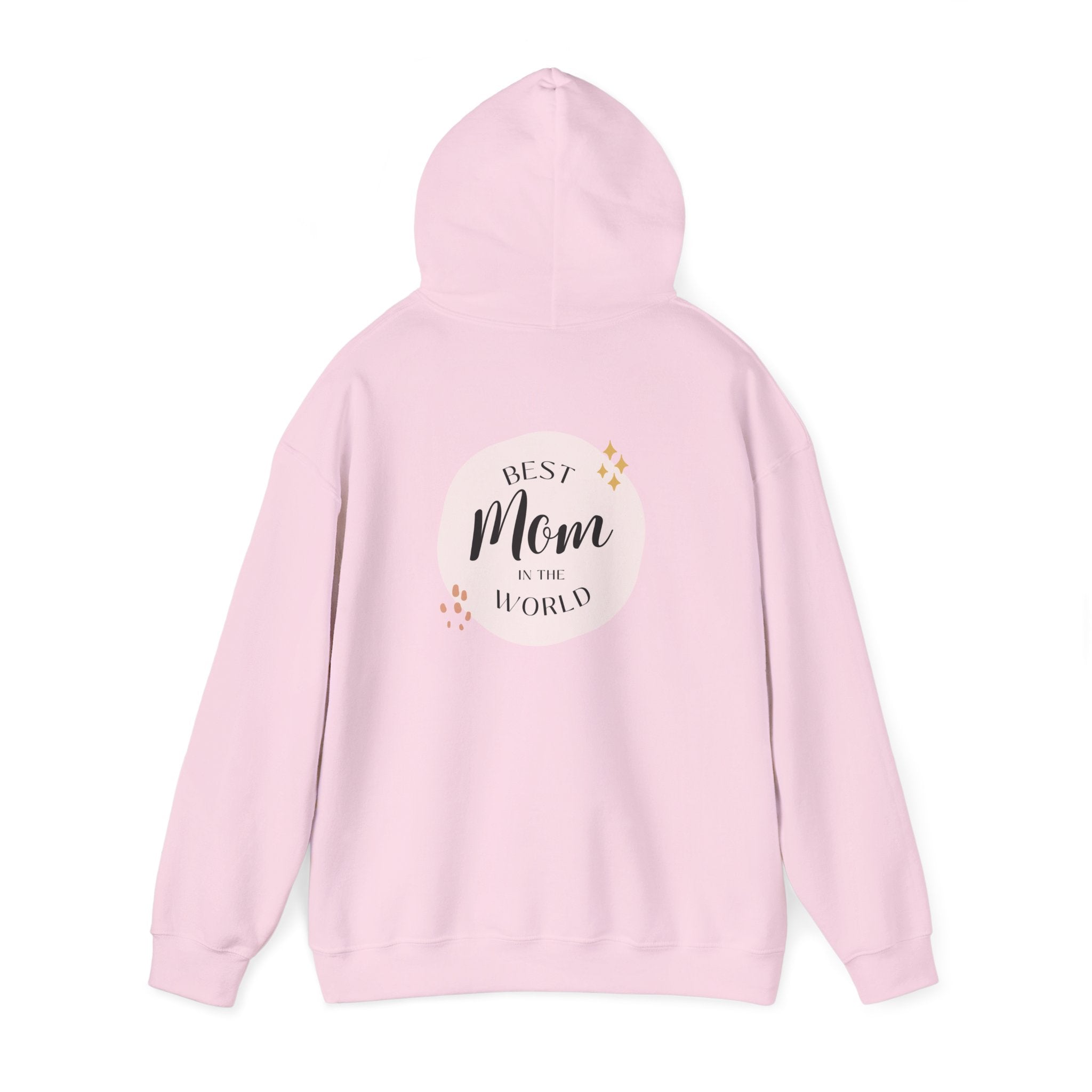 Best Mom in the World Hoodie — Mother's Day Cozy Gift