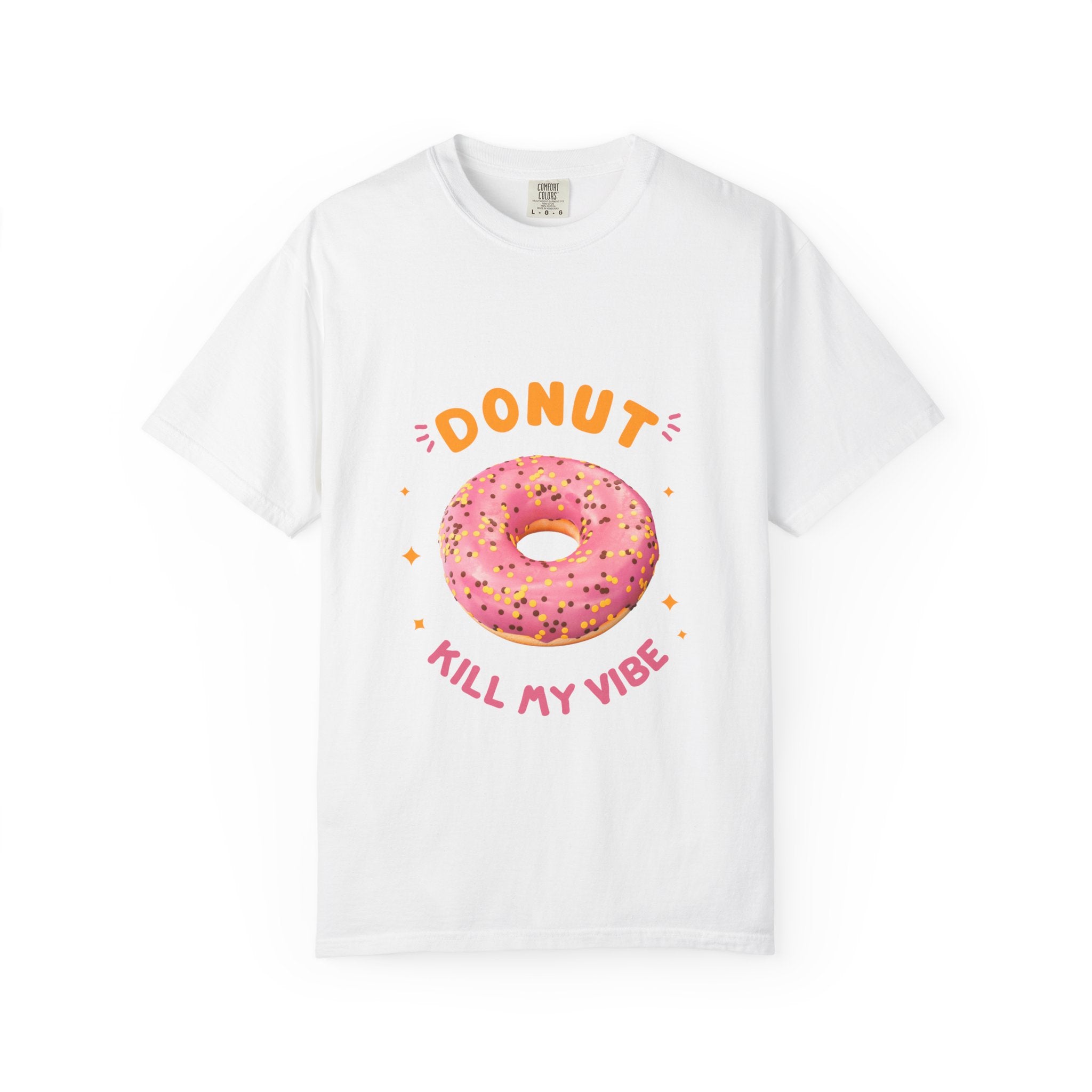 Donut Kill My Vibe T-Shirt