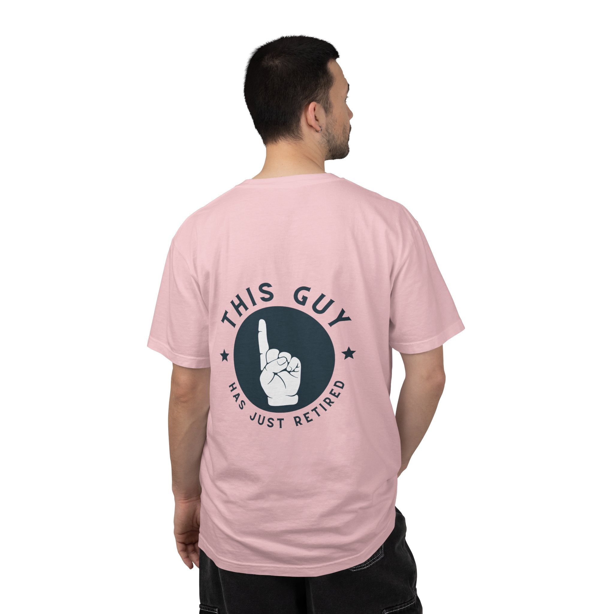 Retired Guy T-Shirt — "This Guy Has Just Retired" Retirement Gift Tee