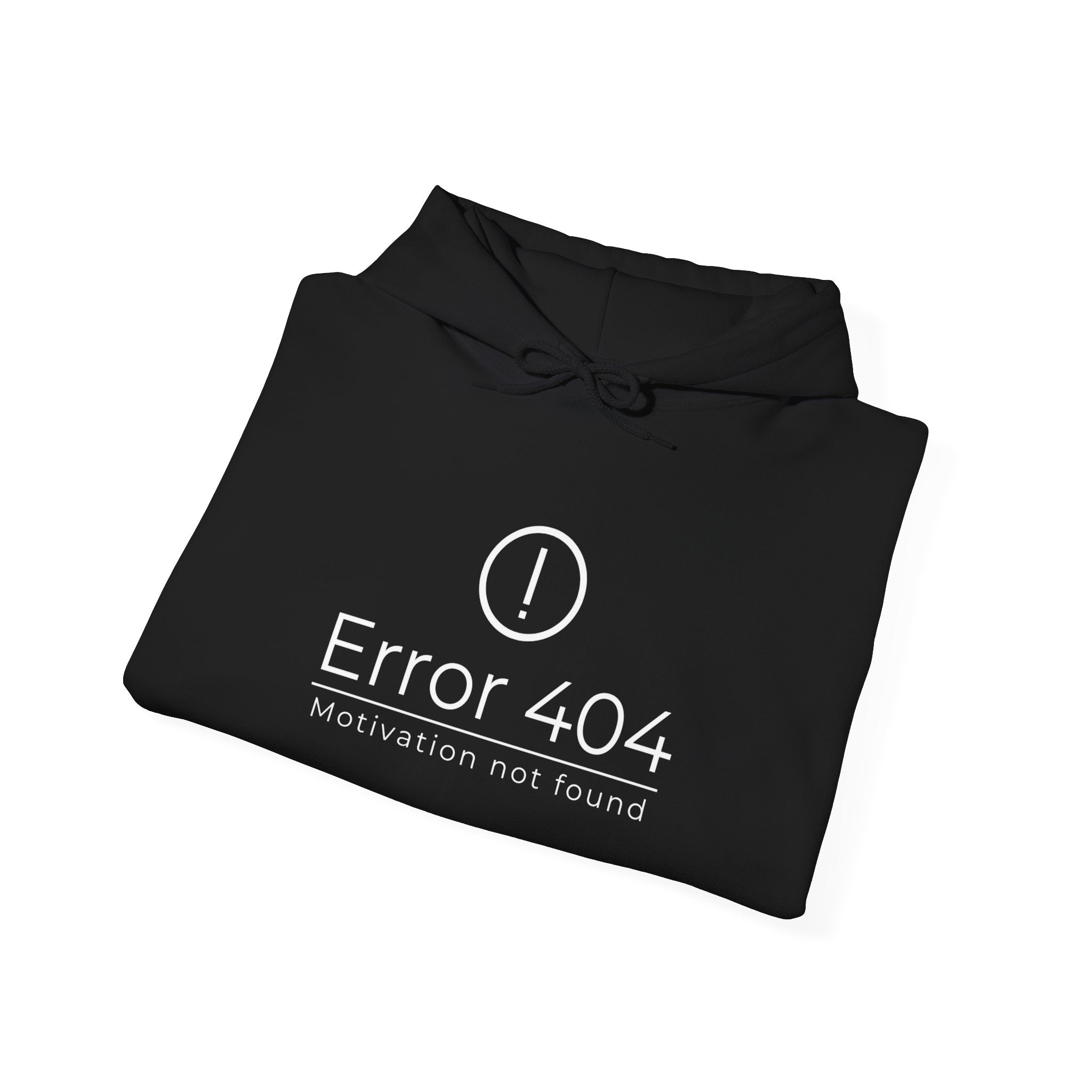 Error 404 "Motivation Not Found" Hoodie — Funny Tech Sweatshirt for Programmers