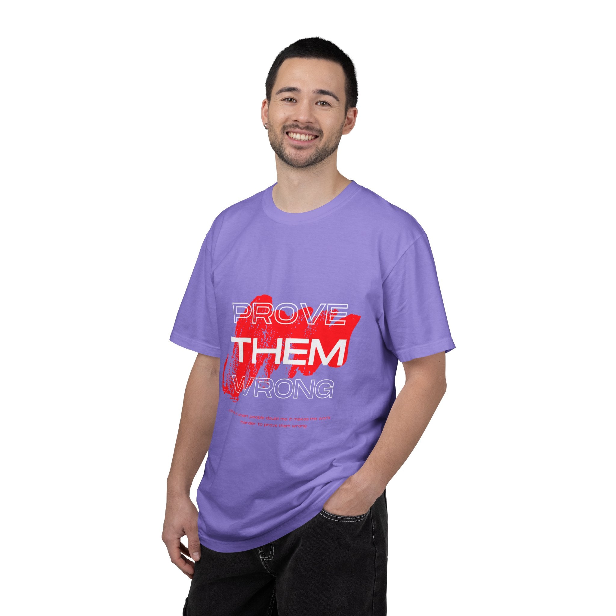Prove Them Wrong T-Shirt