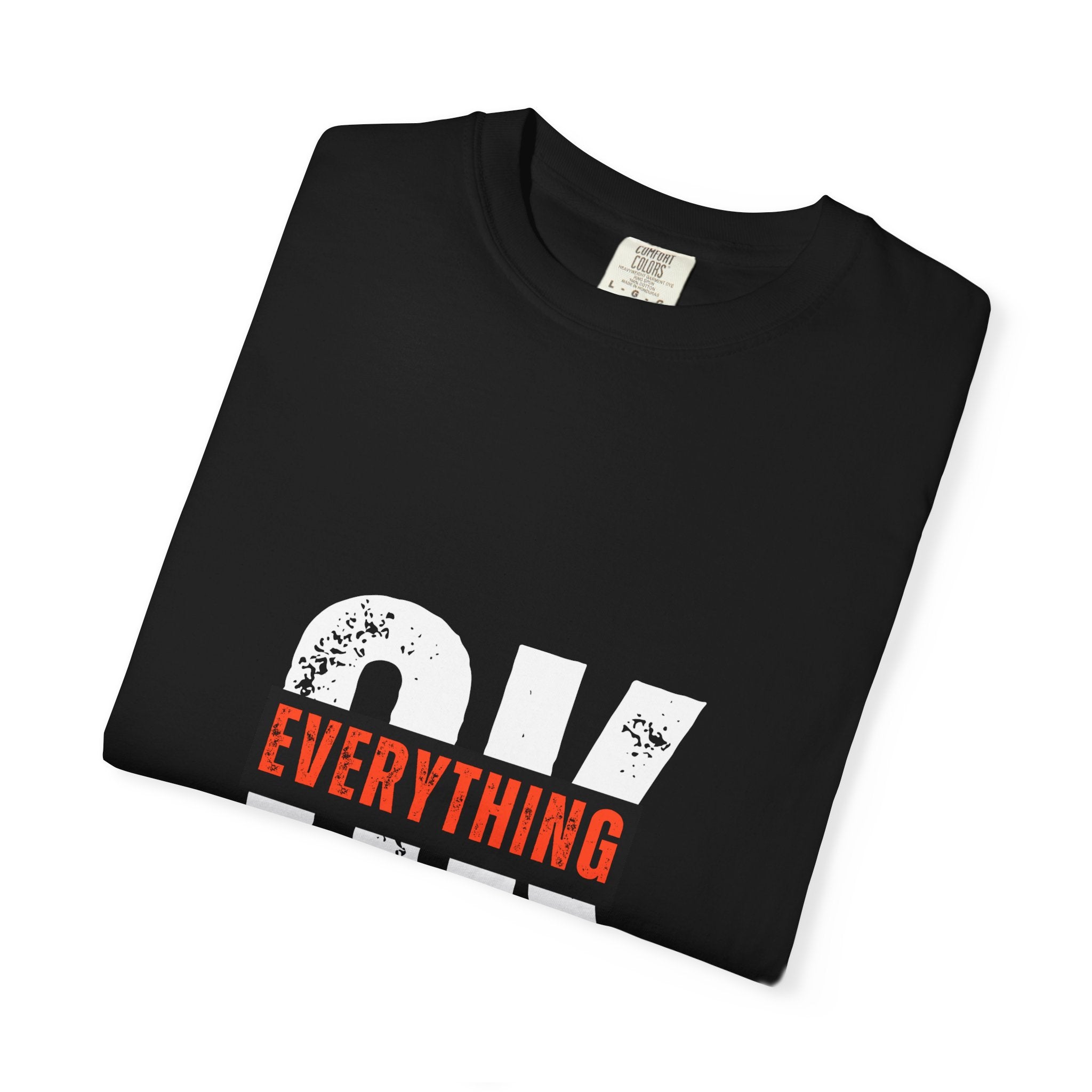 OK Everything Will Be OK T-Shirt — Reassuring Graphic Tee