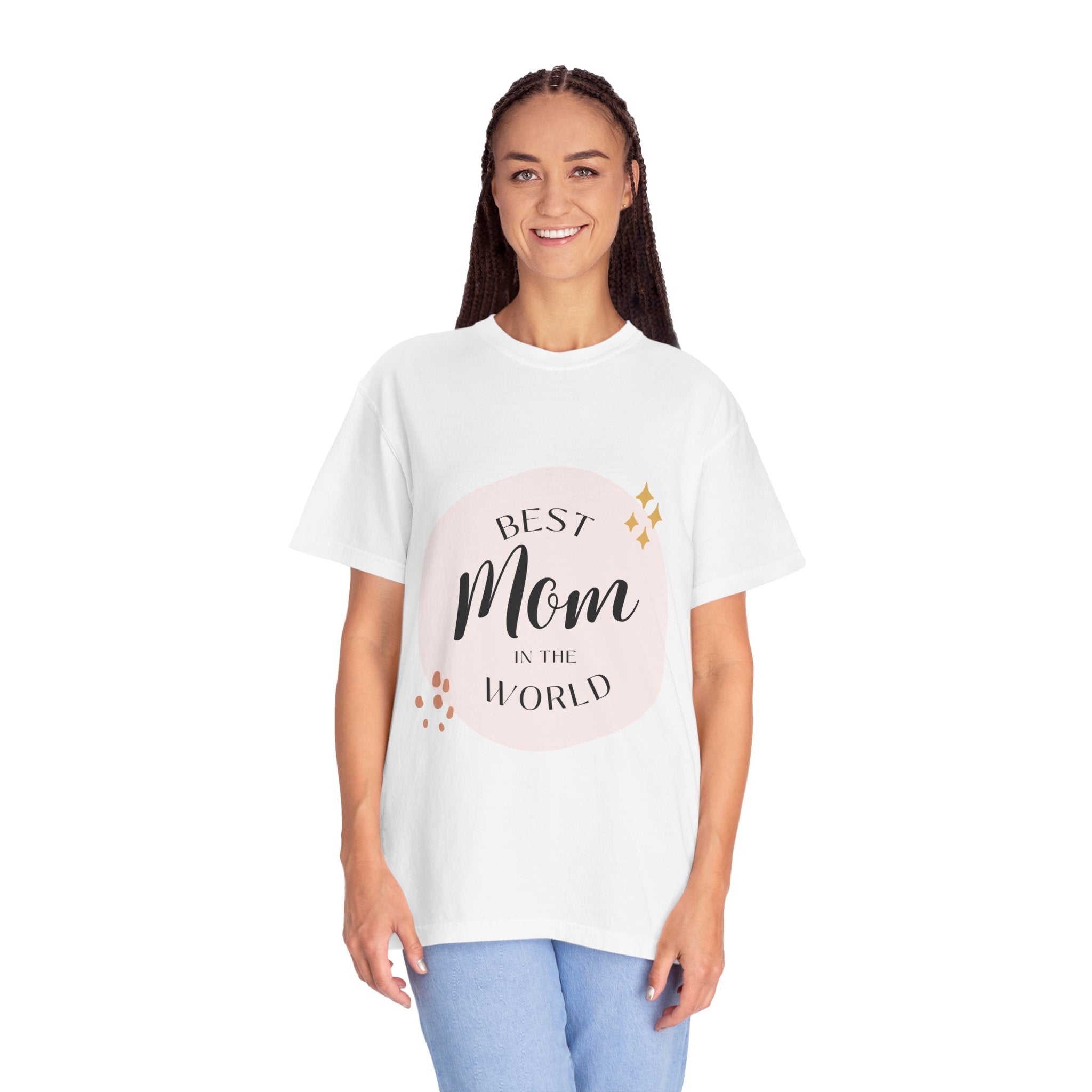 Best Mom in the World T-Shirt — Mother's Day Gift Tee