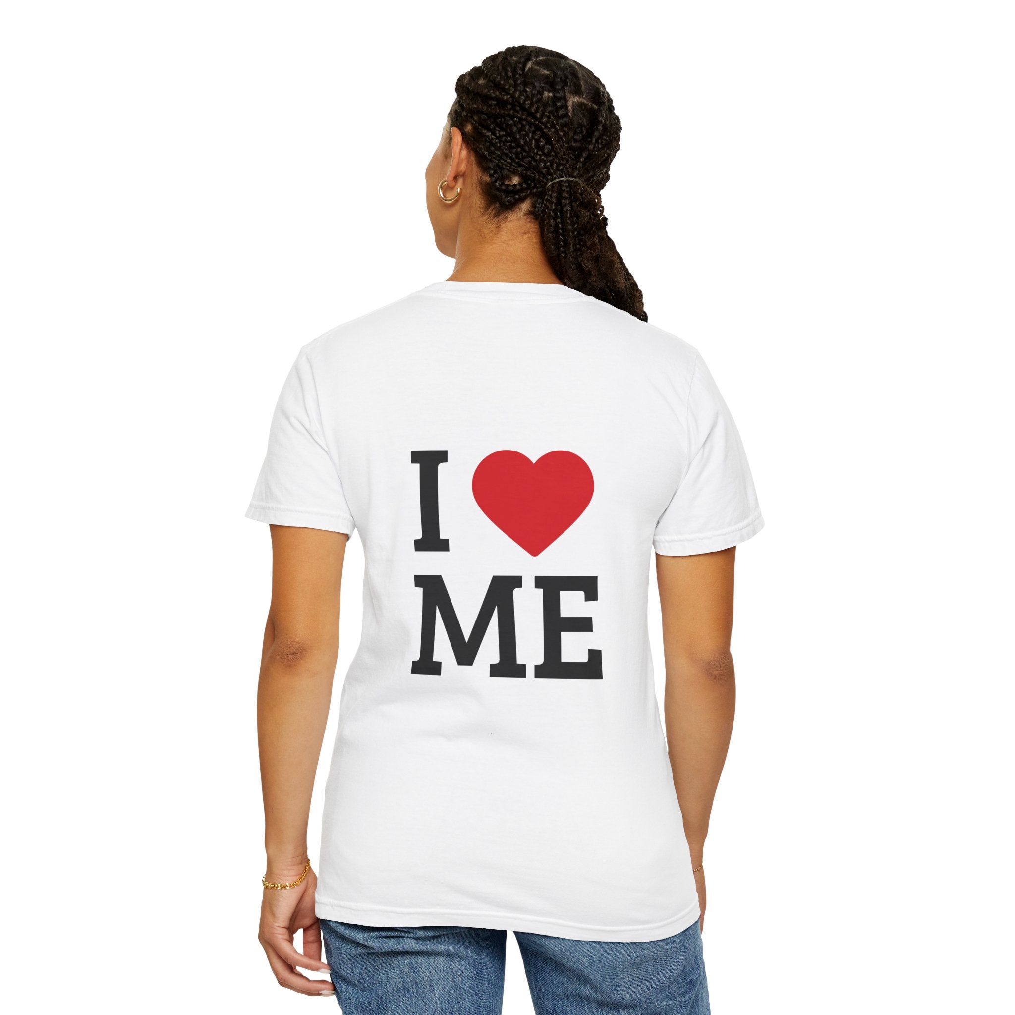 T-Shirt — I  ME Graphic Tee (Self-Love Statement)