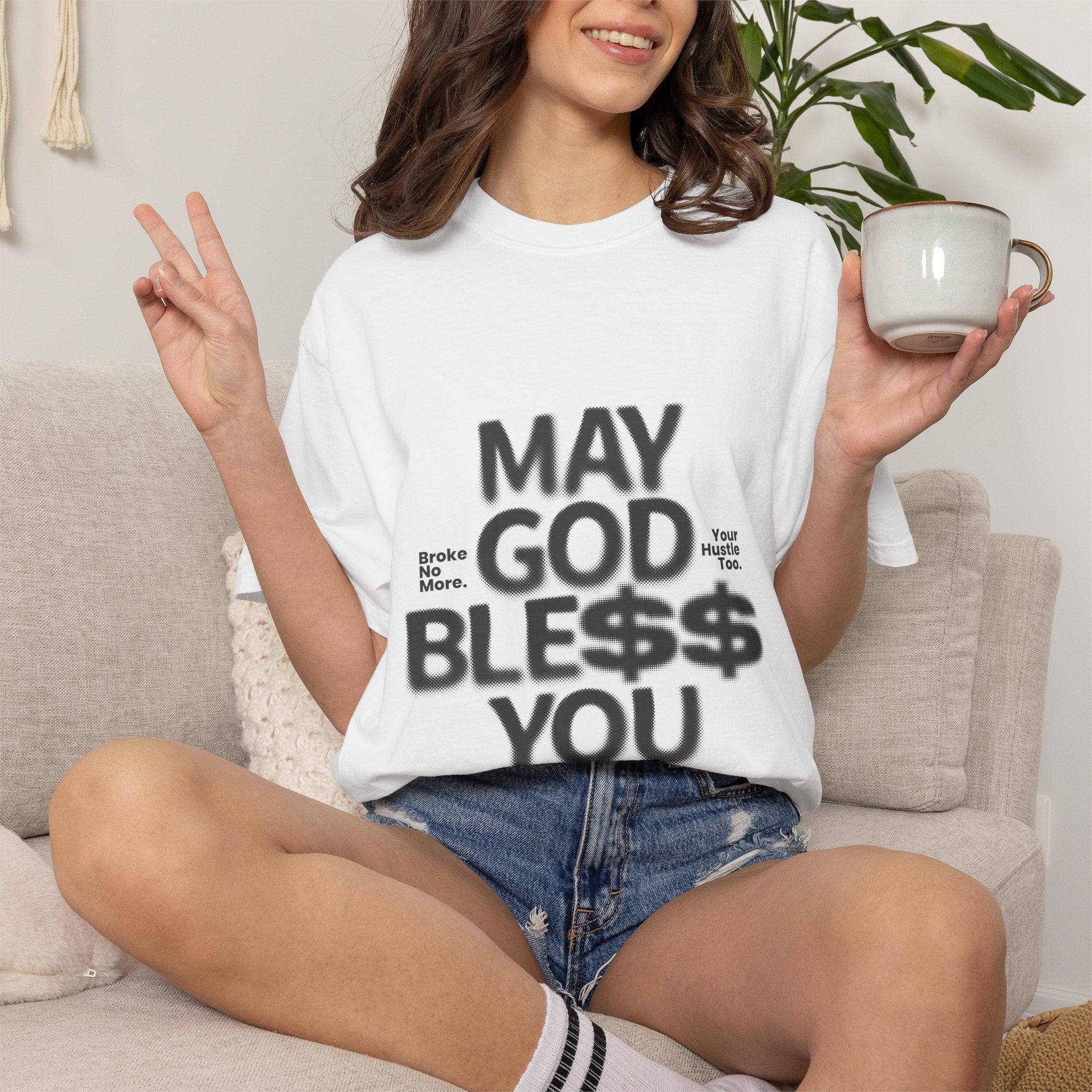 May God Bless You T-Shirt — Graphic Prayer Tee with Dollar Sign Design
