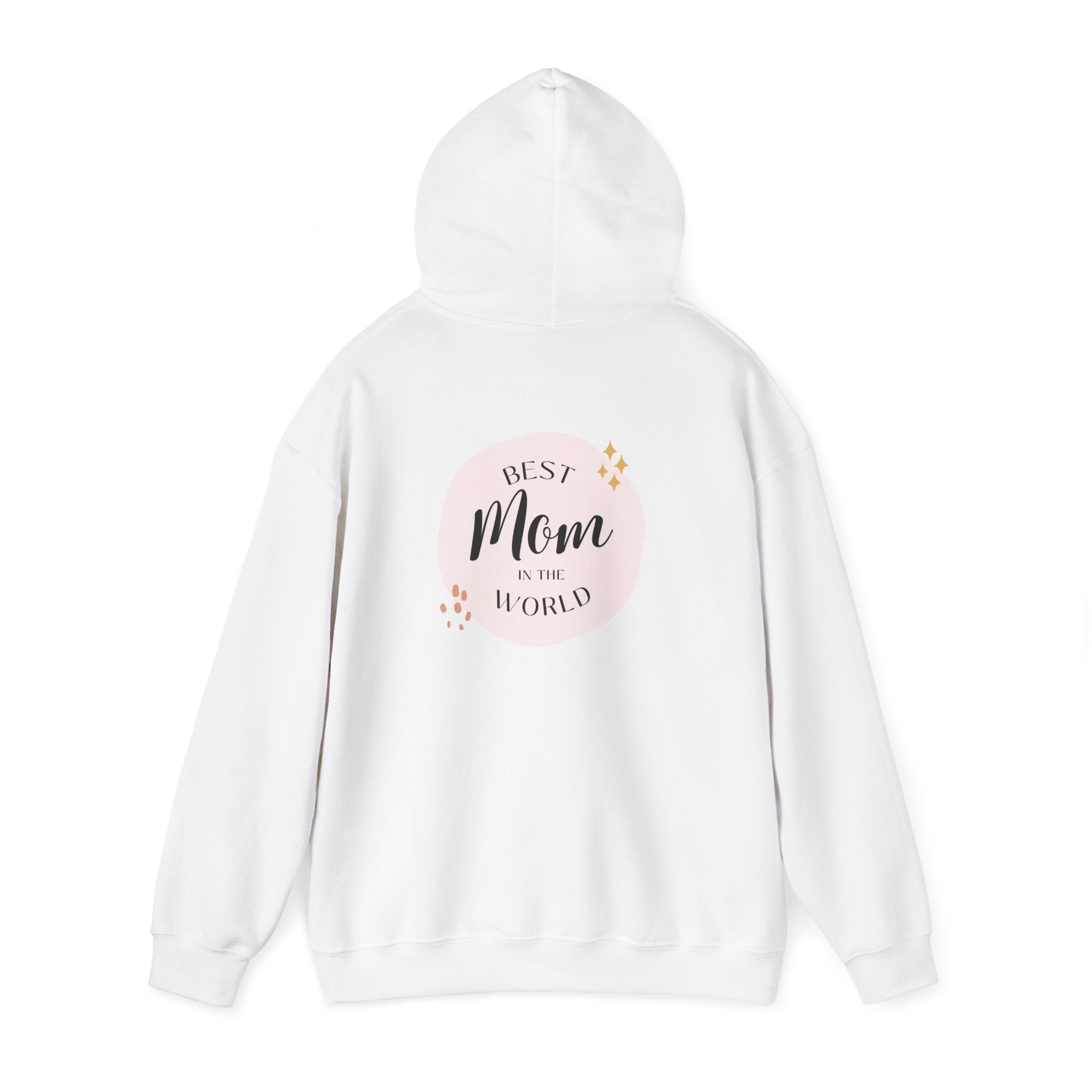 Best Mom in the World Hoodie — Mother's Day Cozy Gift