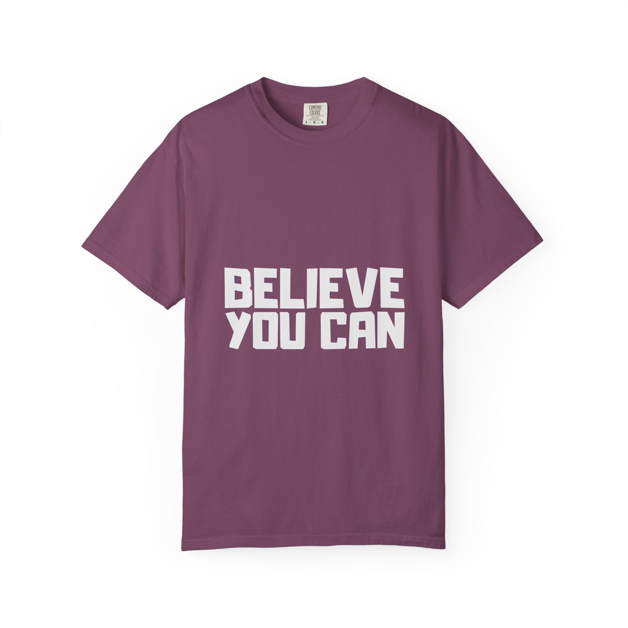 Believe You Can T-Shirt