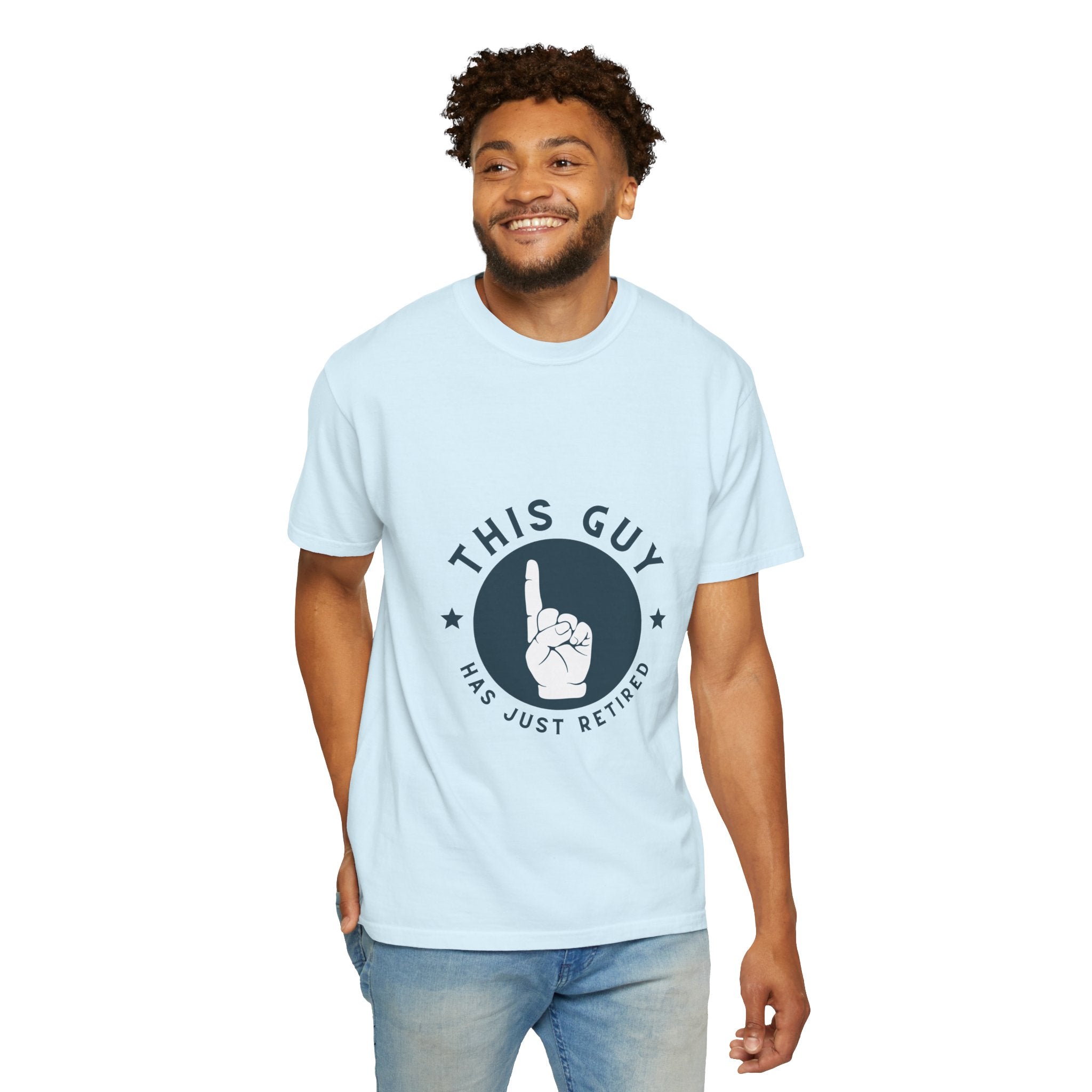 Retired Guy T-Shirt — "This Guy Has Just Retired" Retirement Gift Tee