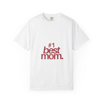 #1 Best Mom T-Shirt