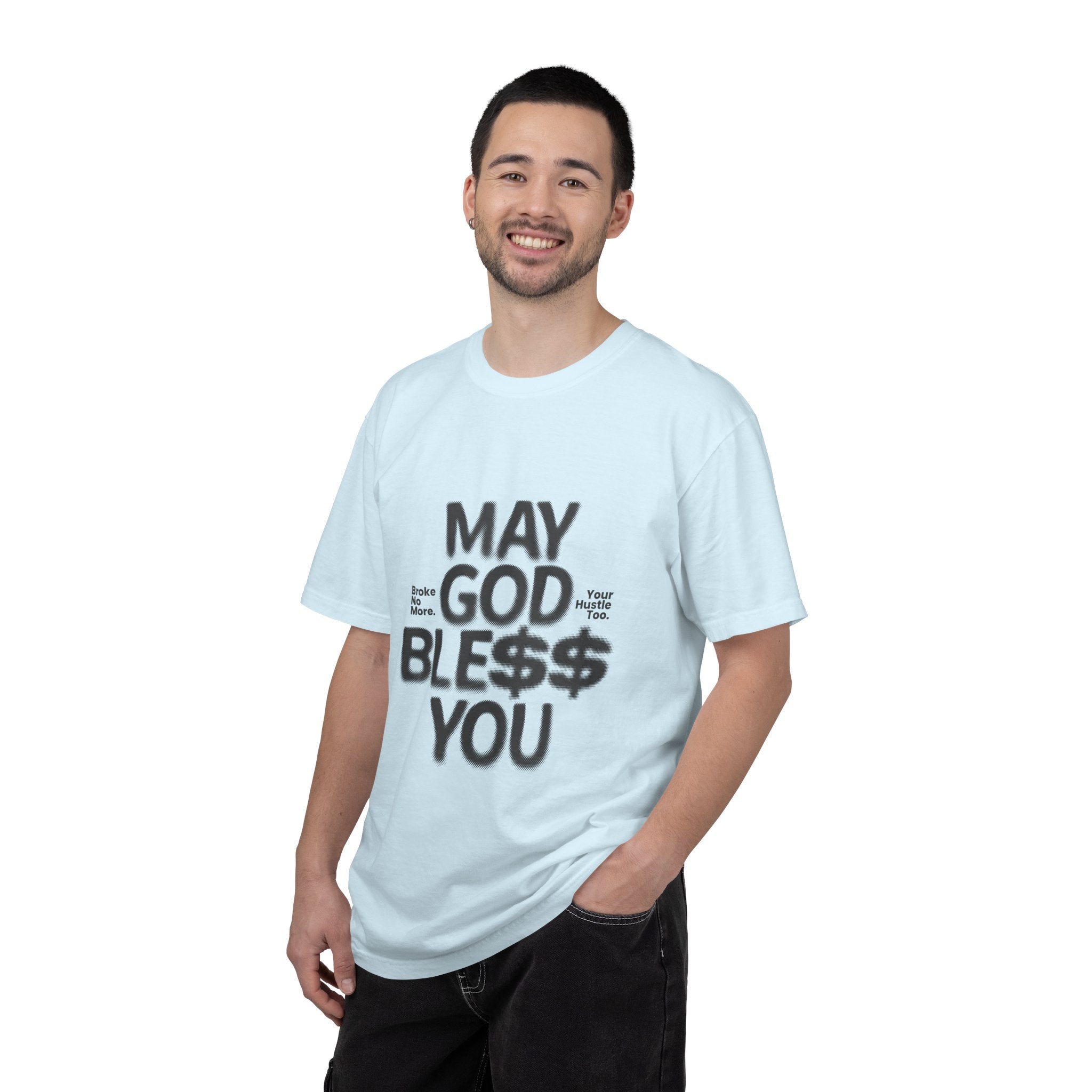 May God Bless You T-Shirt — Graphic Prayer Tee with Dollar Sign Design