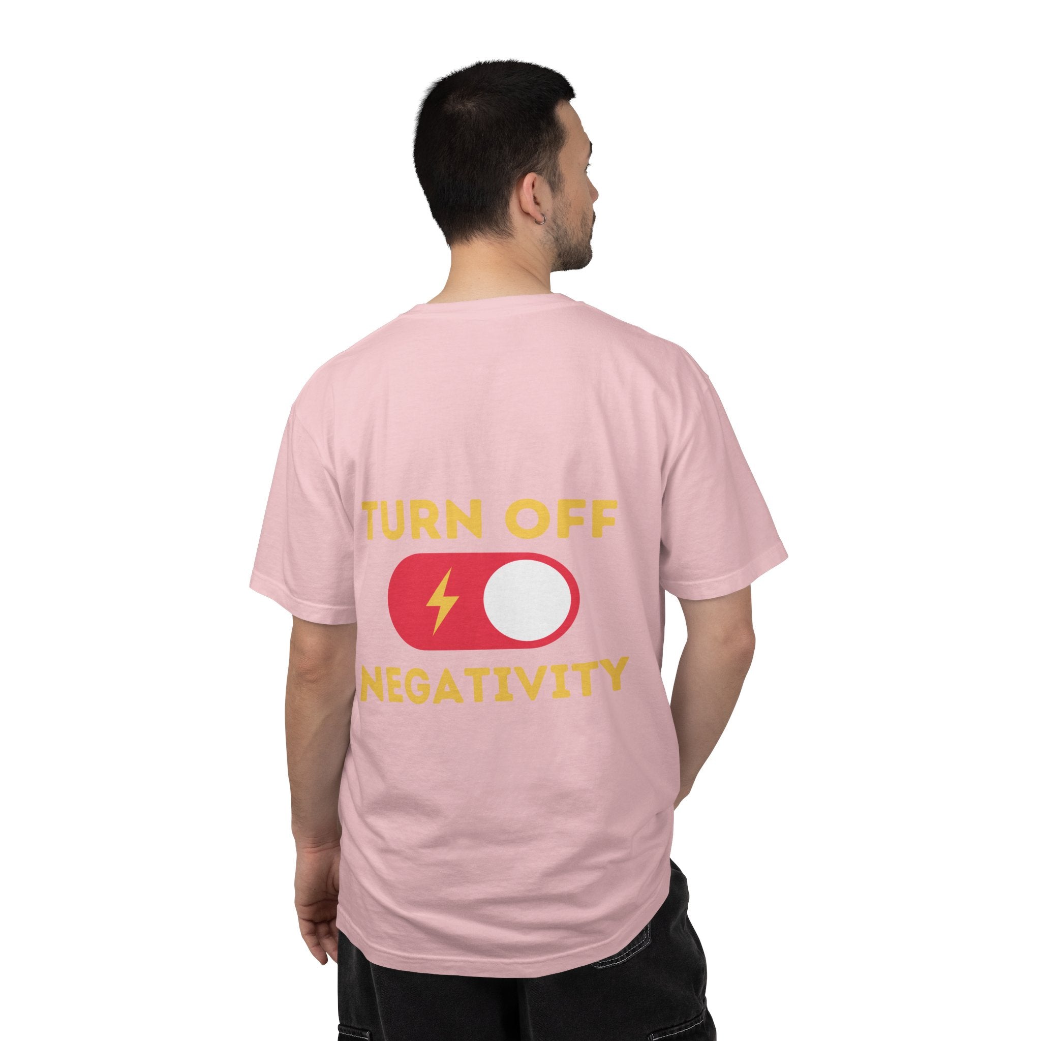 Turn Off Negativity T-Shirt — Positive Vibes Graphic Tee
