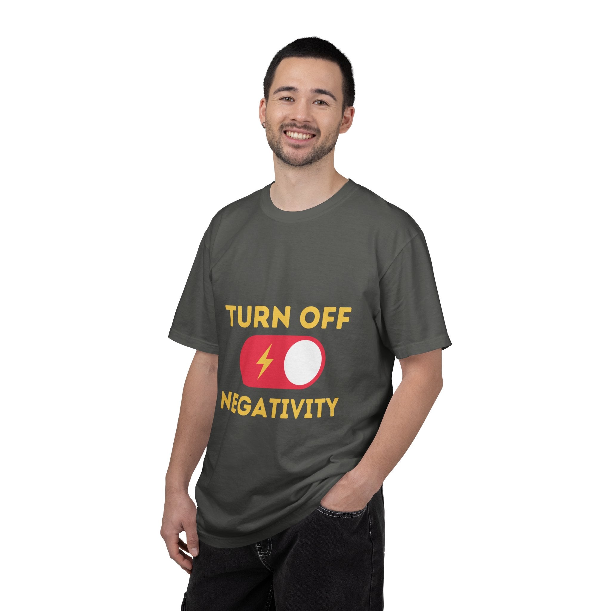 Turn Off Negativity T-Shirt — Positive Vibes Graphic Tee
