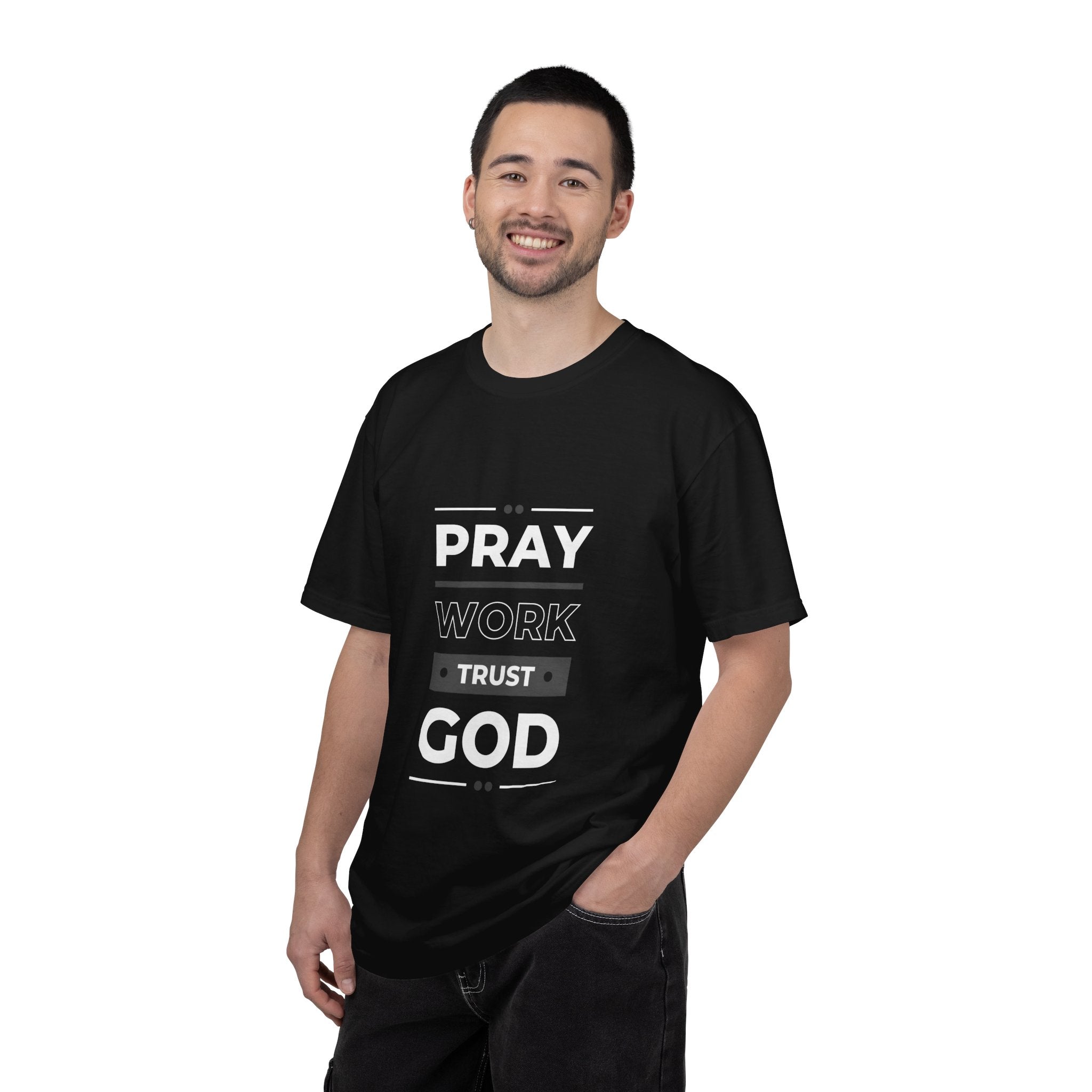 Pray Work Trust God T-Shirt