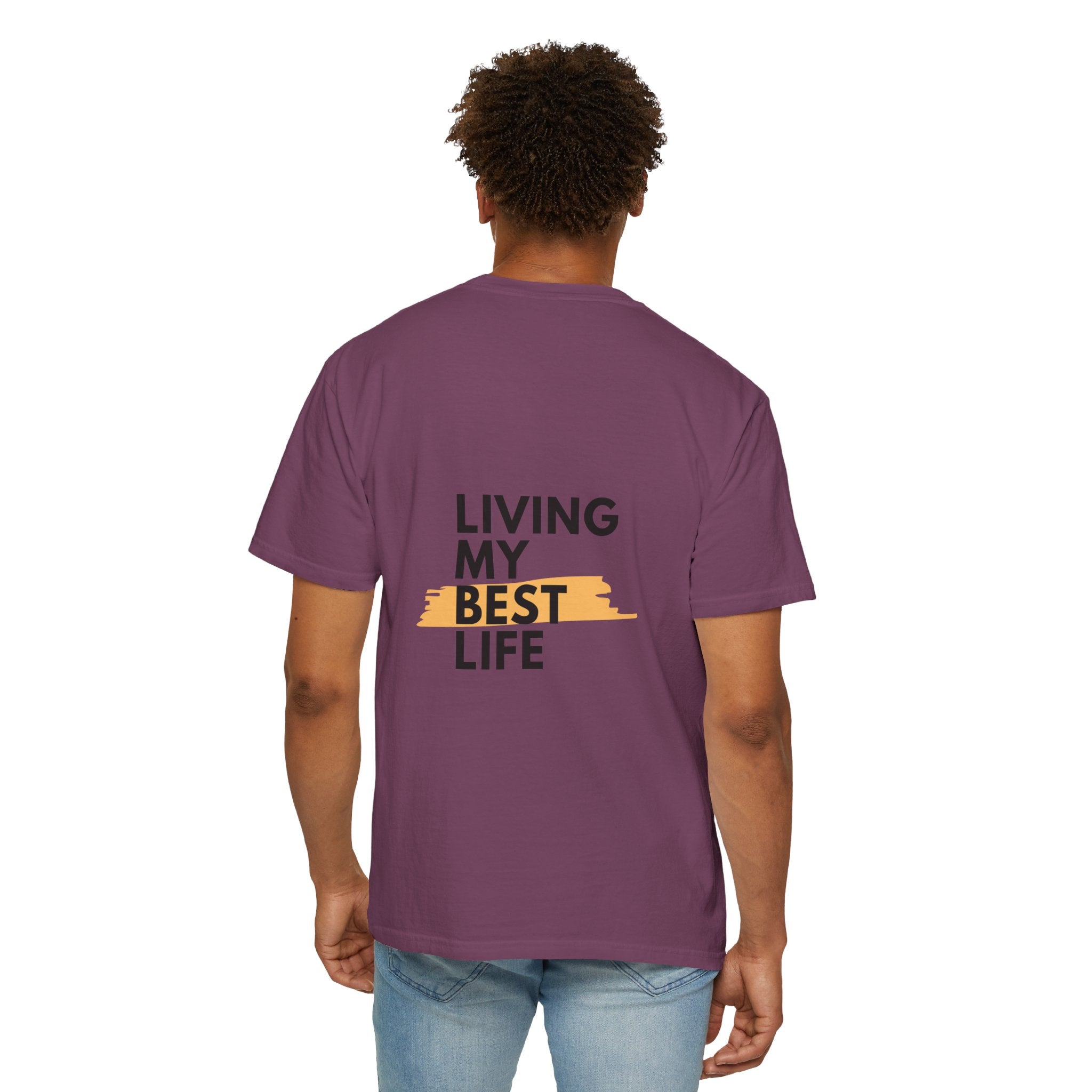 Living My Best Life T-Shirt