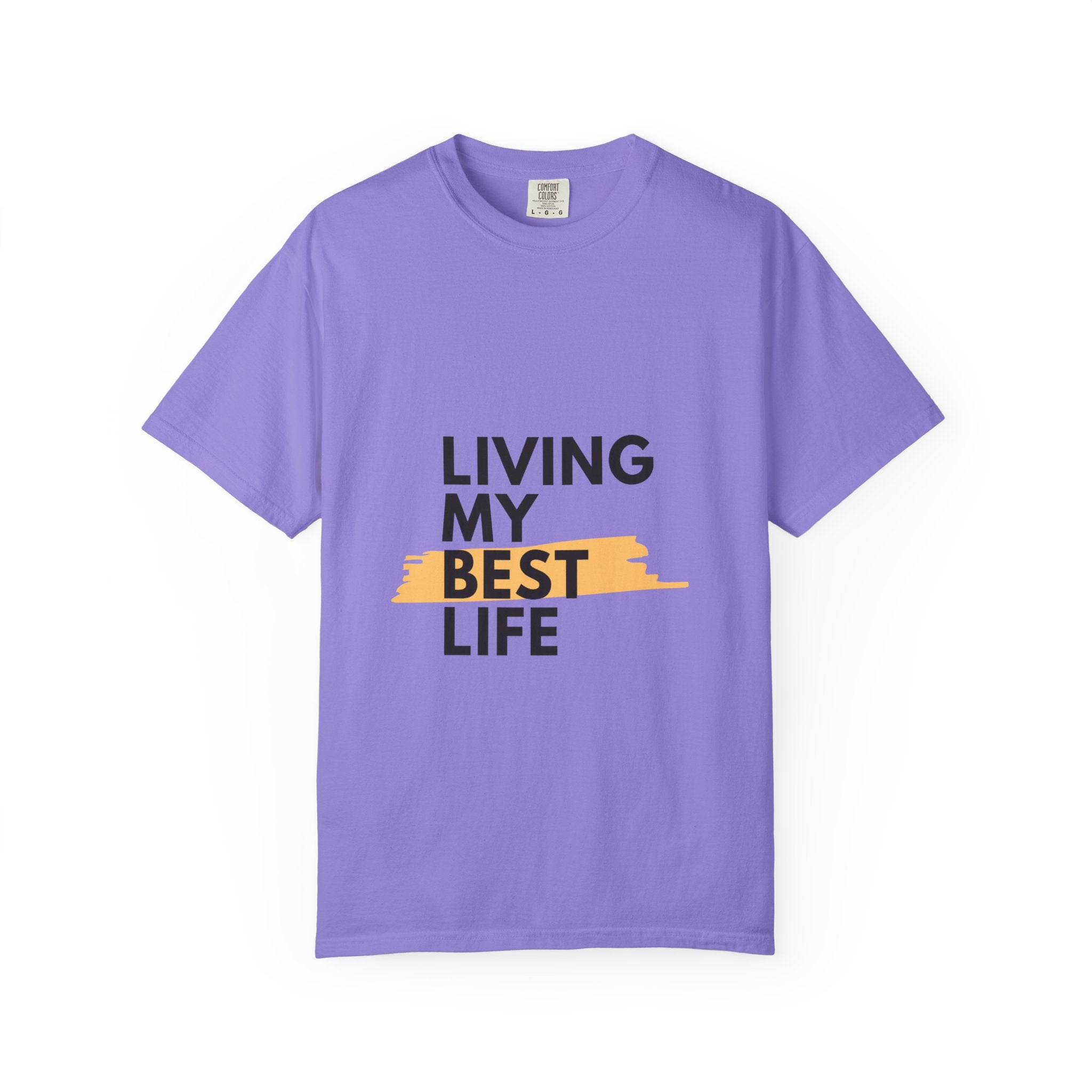 Living My Best Life T-Shirt
