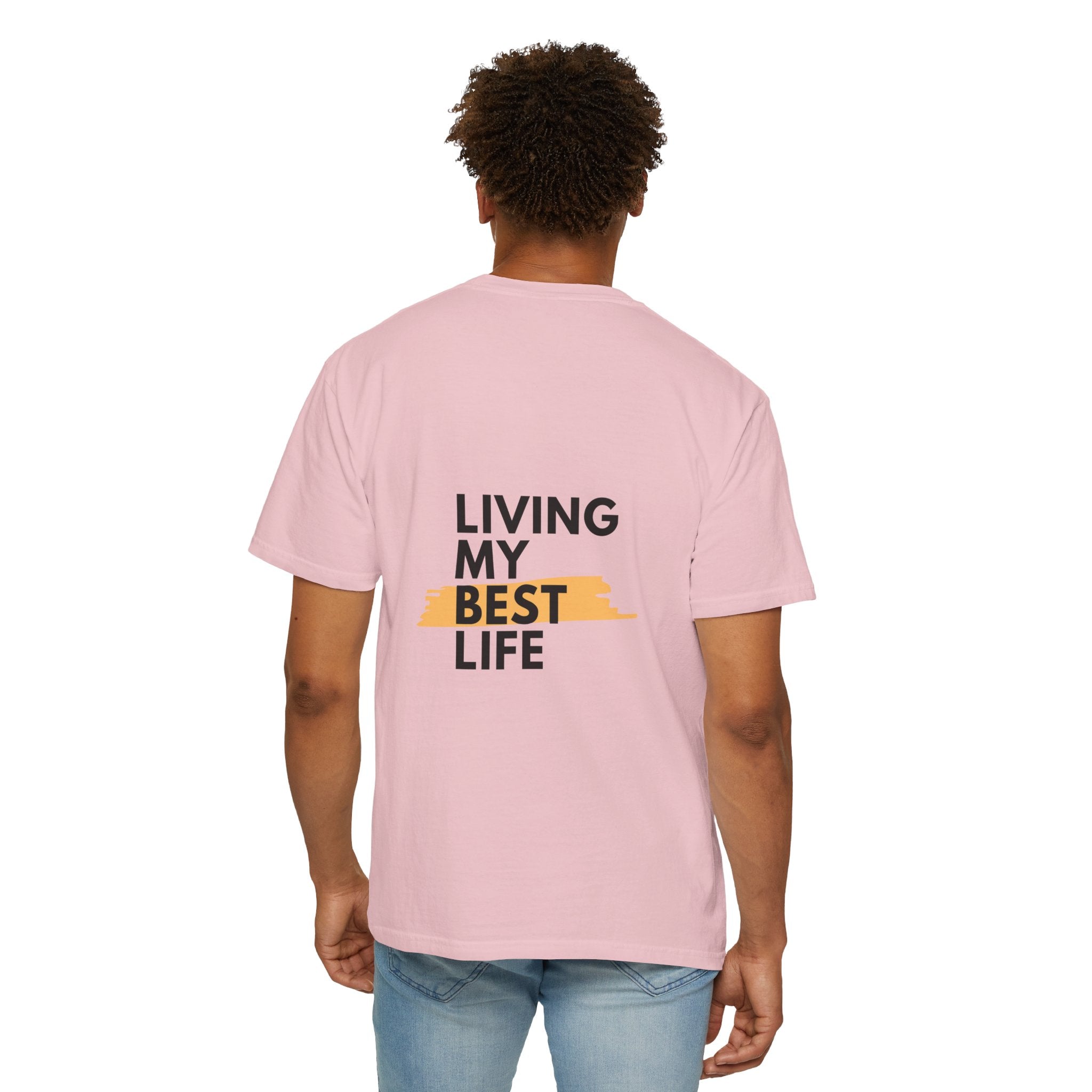 Living My Best Life T-Shirt