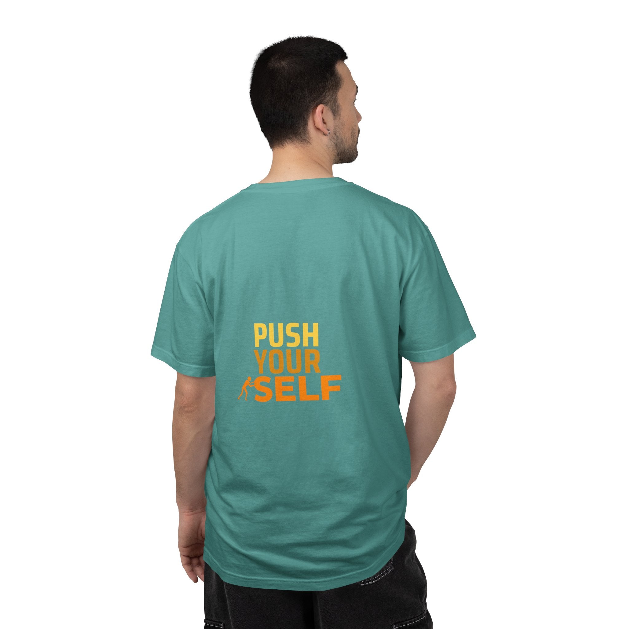 Push Yourself Motivational T-Shirt