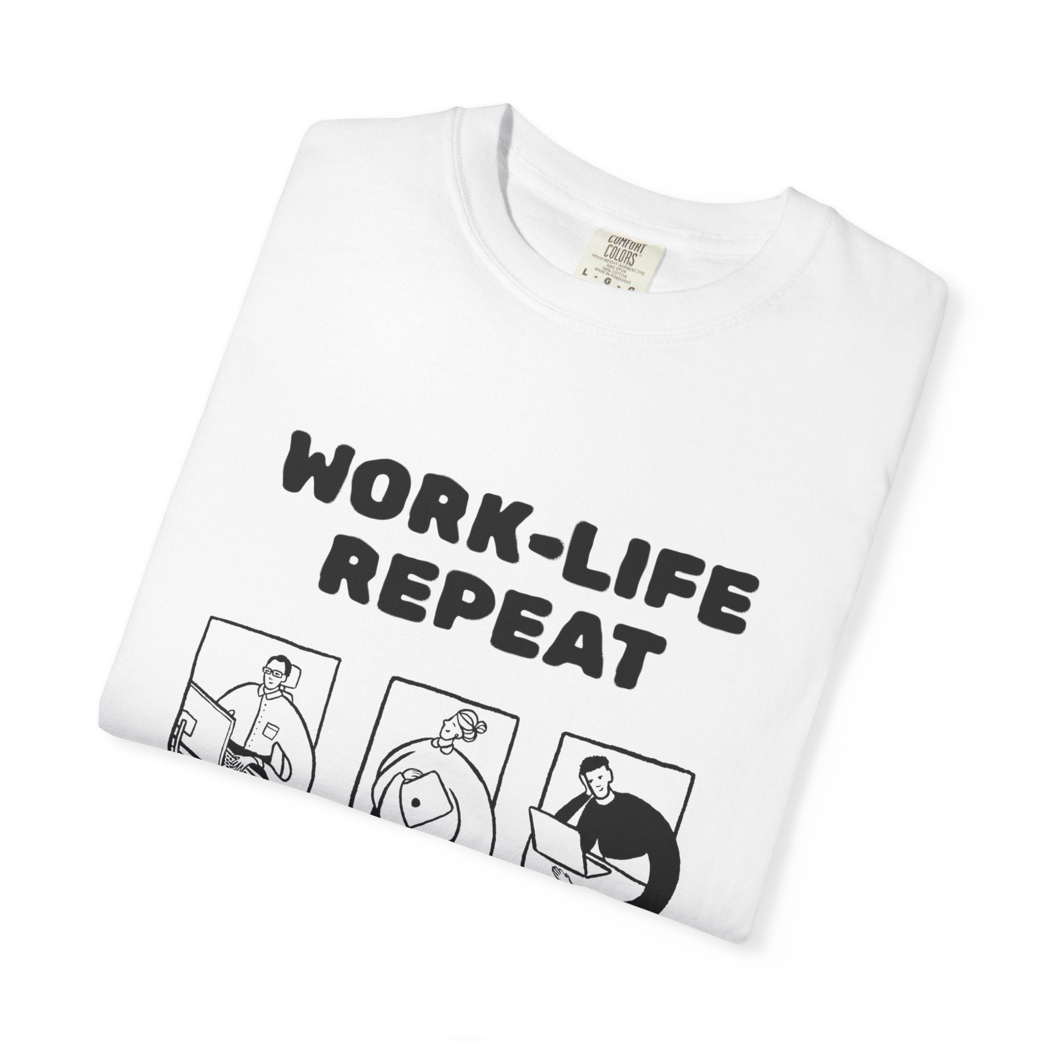 Work-Life Repeat T-Shirt — Minimalist Graphic Tee for Busy Professionals