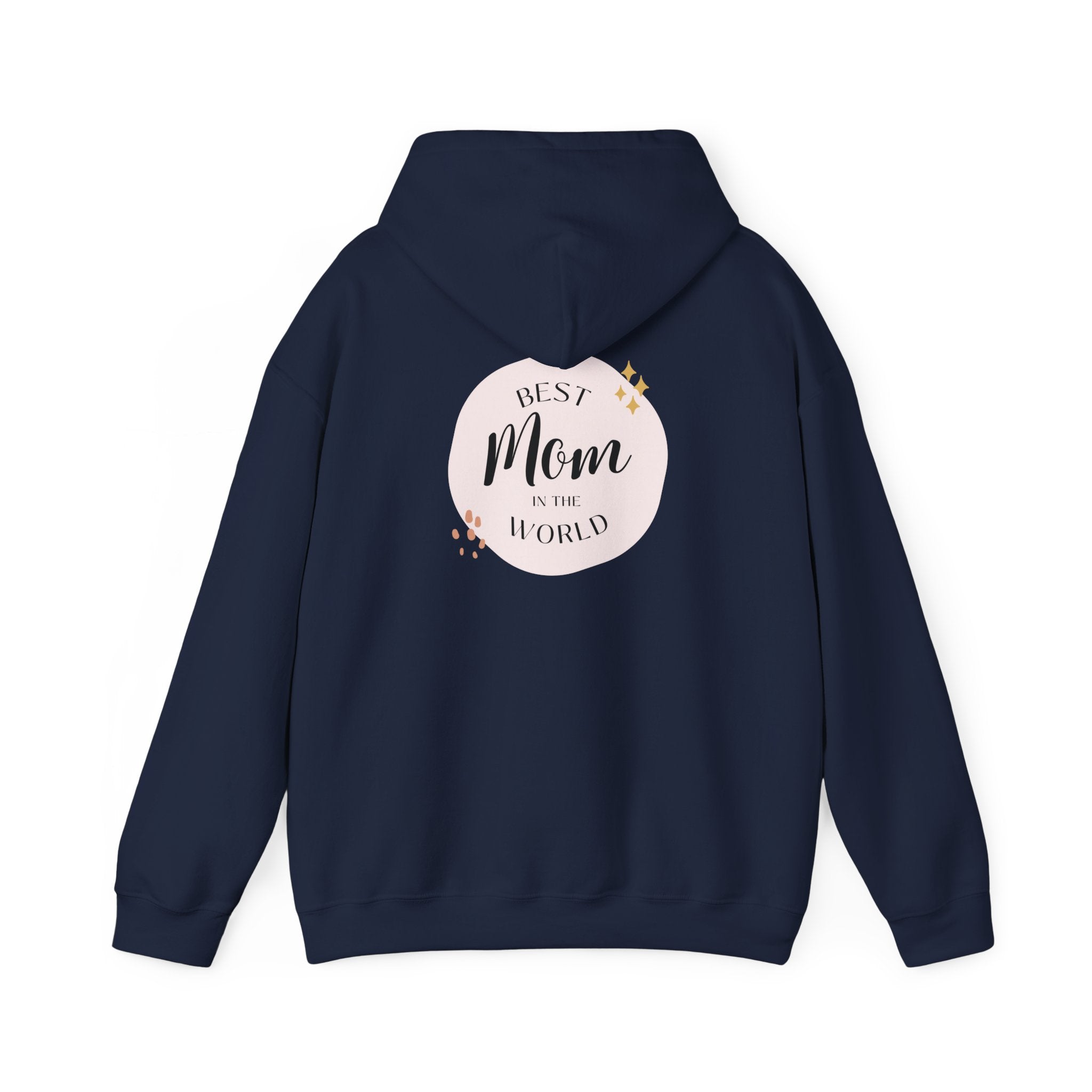 Best Mom in the World Hoodie — Mother's Day Cozy Gift