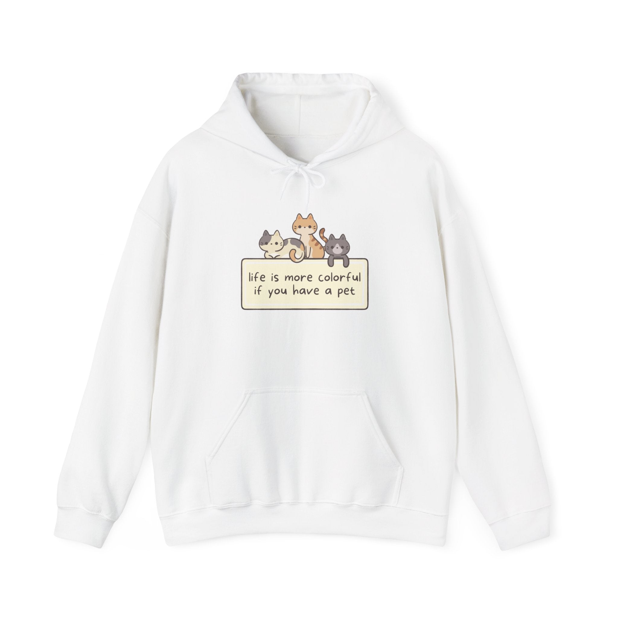 Pet Lover Hoodie - "Life Is More Colorful If You Have A Pet" Cute Cat & Dog Graphic