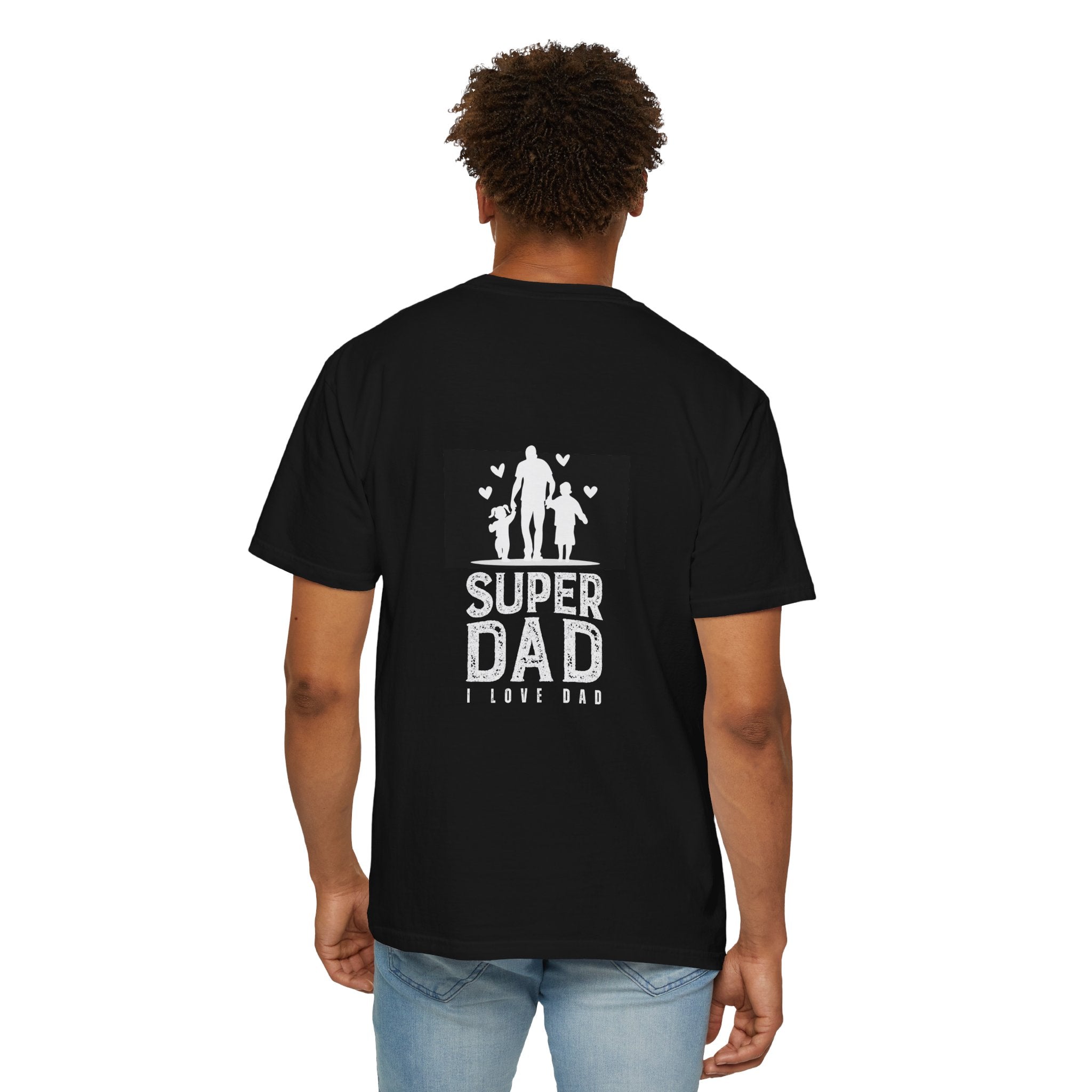 Super Dad T-Shirt – 'I Love Dad' Father’s Day Graphic Tee