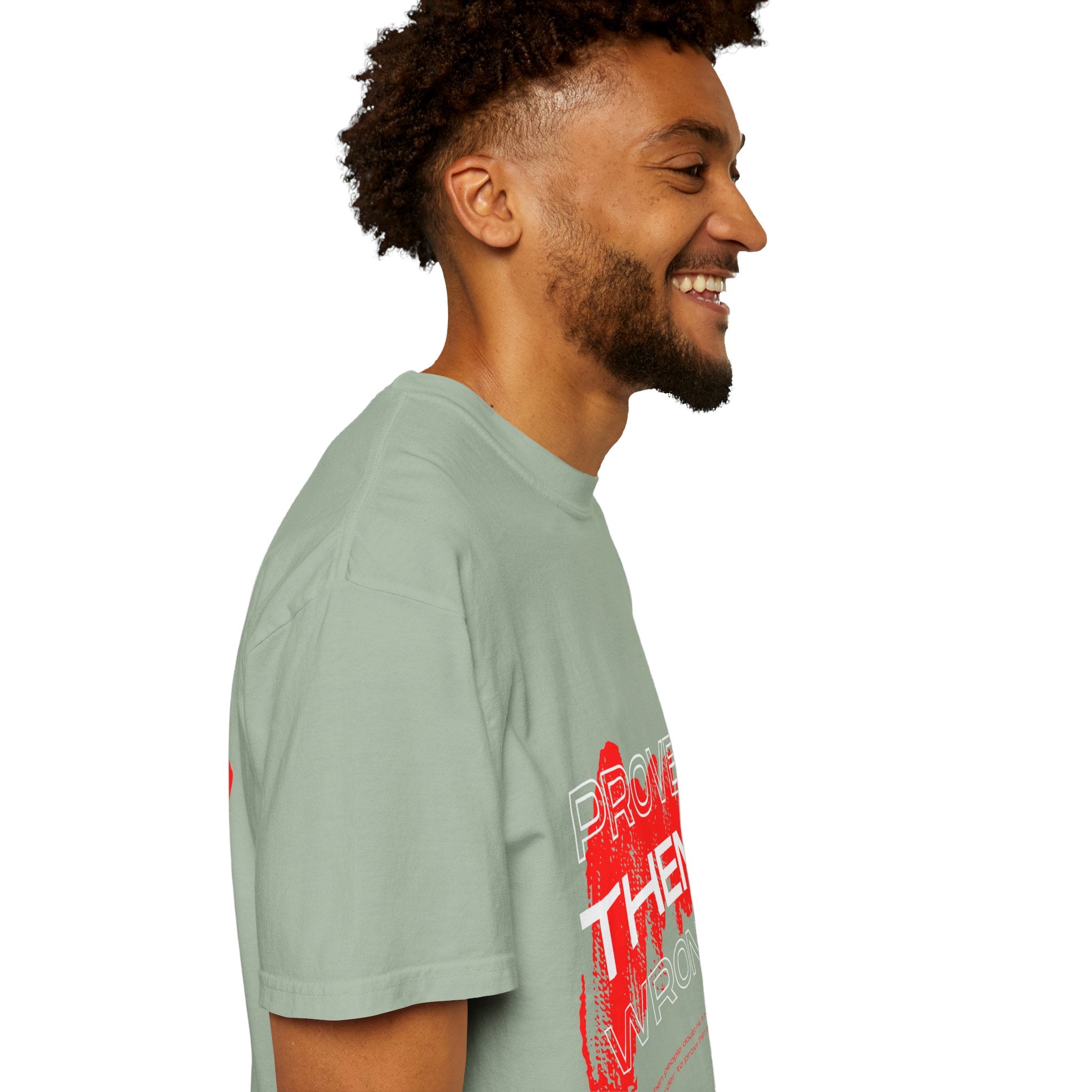 Prove Them Wrong T-Shirt