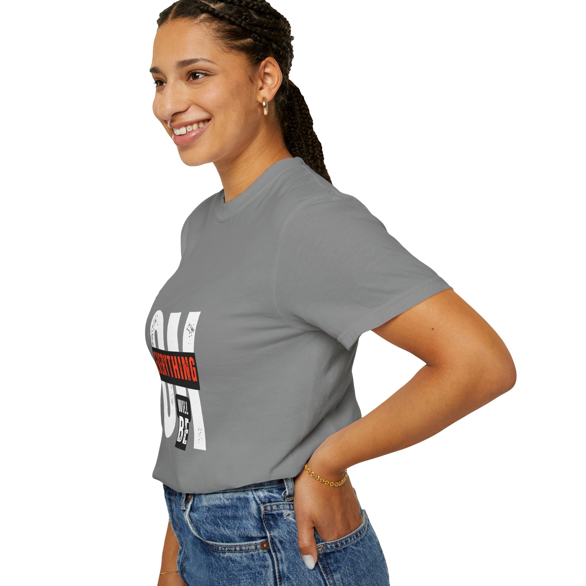 OK Everything Will Be OK T-Shirt — Reassuring Graphic Tee