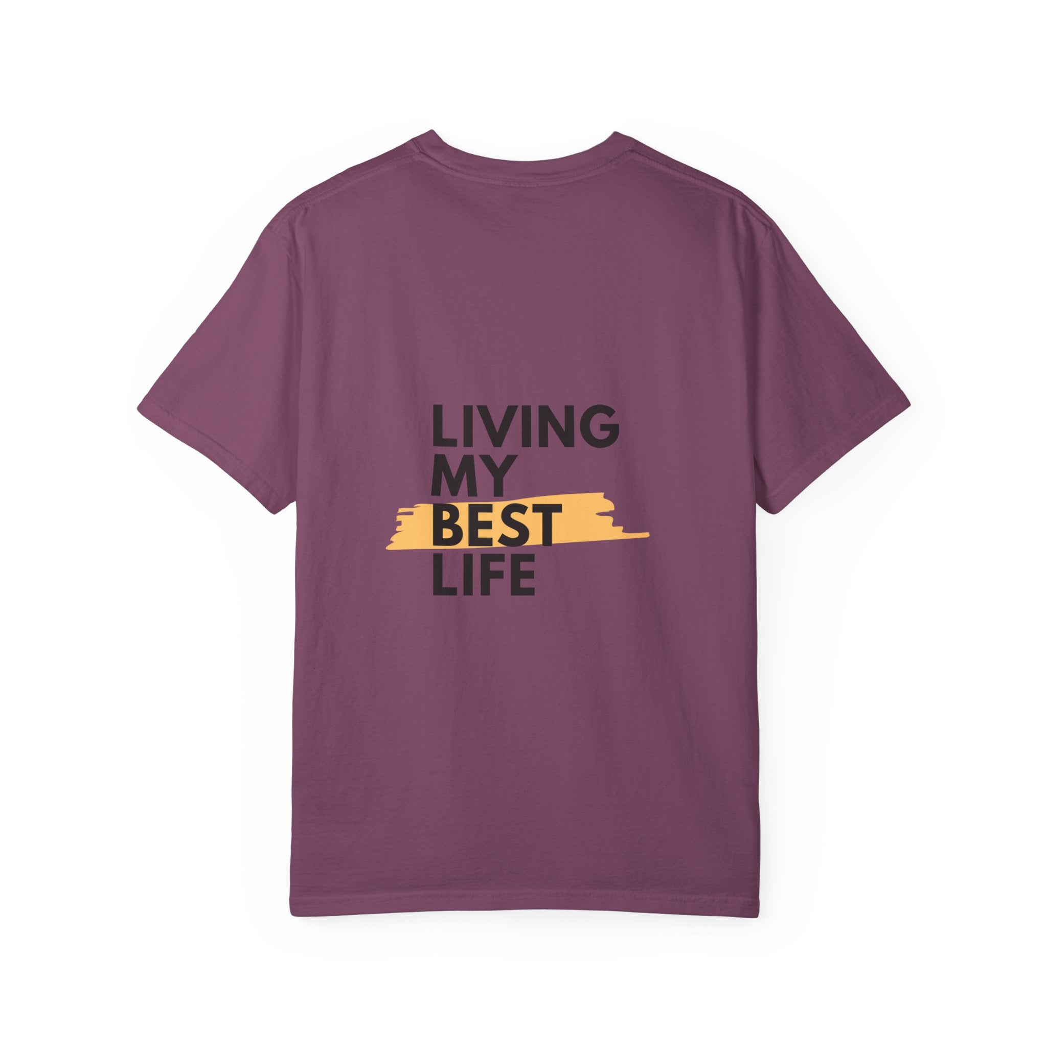 Living My Best Life T-Shirt