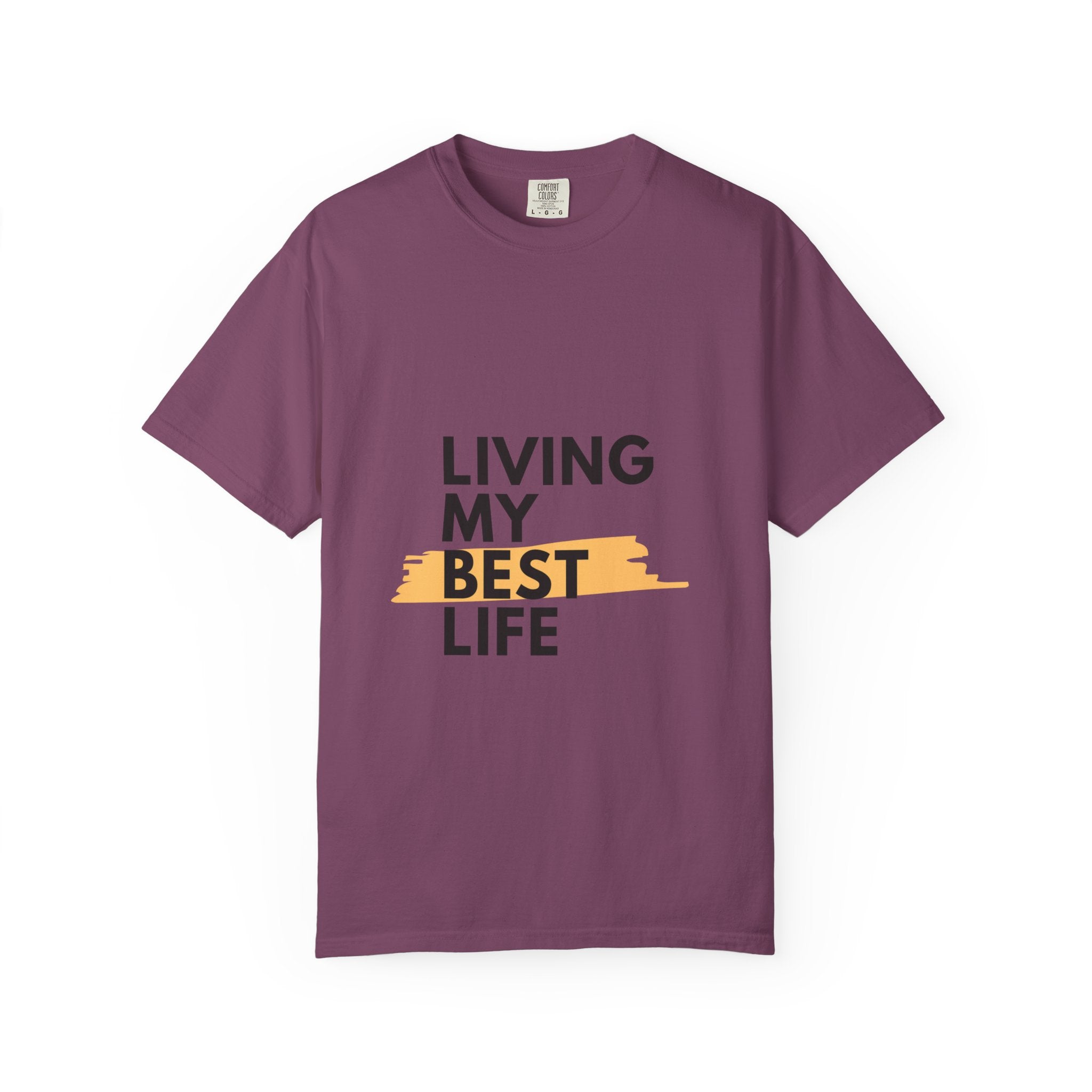 Living My Best Life T-Shirt