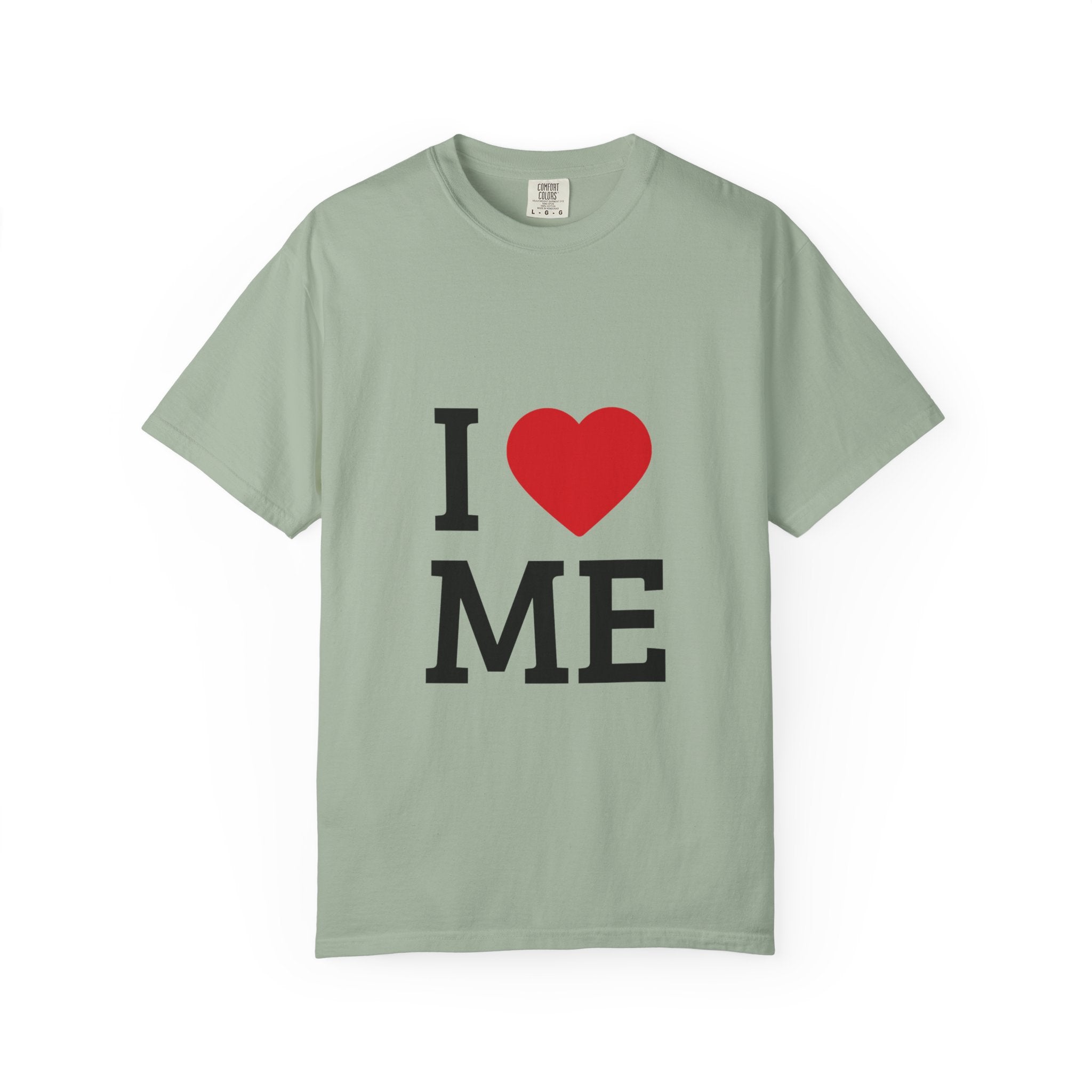 I  ME T-Shirt — Self-Love Graphic Tee