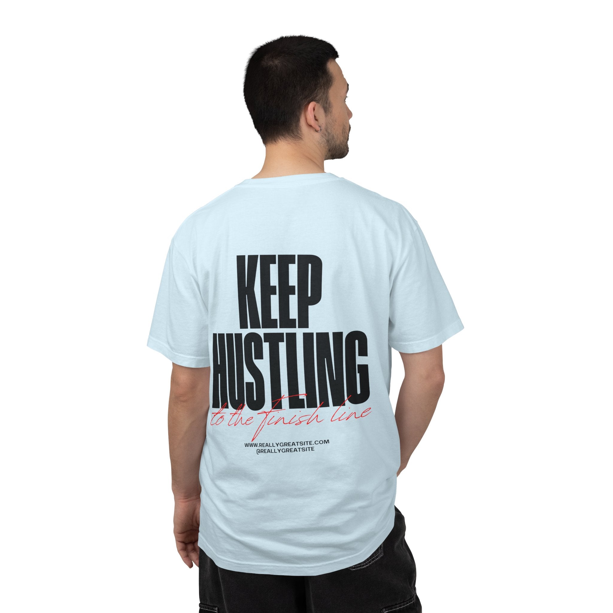 Keep Hustling T-Shirt — Motivational Graphic Tee