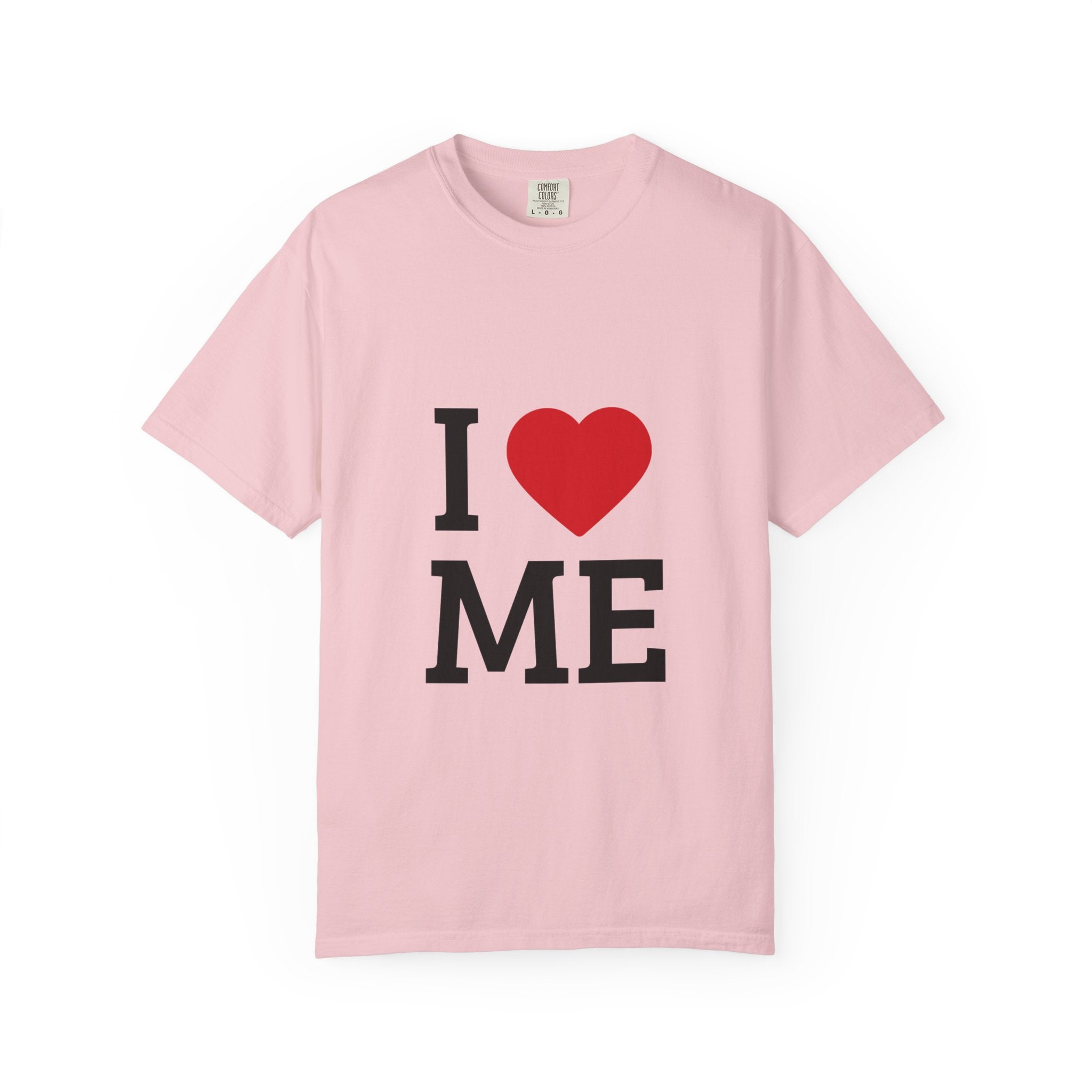 I  ME T-Shirt — Self-Love Graphic Tee