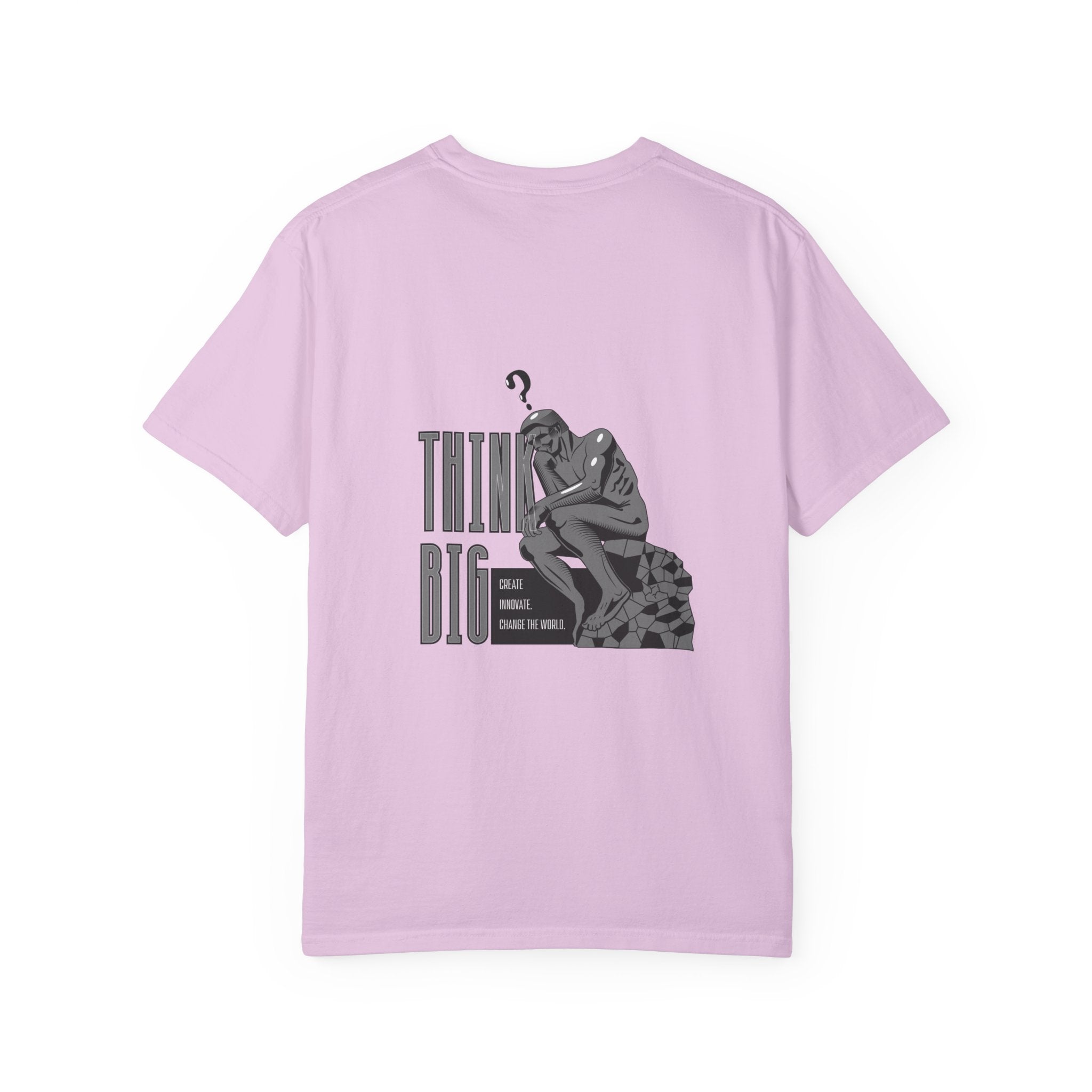 Think Big T-Shirt — Motivational Graphic Tee with Thinking Man Design