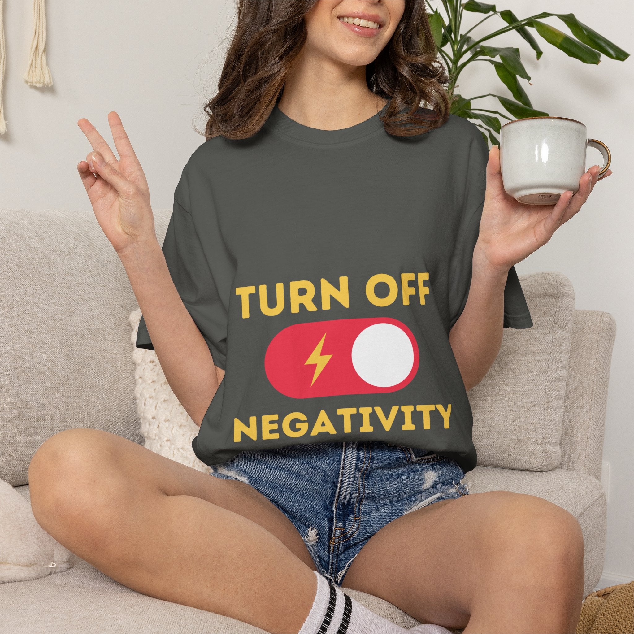 Turn Off Negativity T-Shirt — Positive Vibes Graphic Tee
