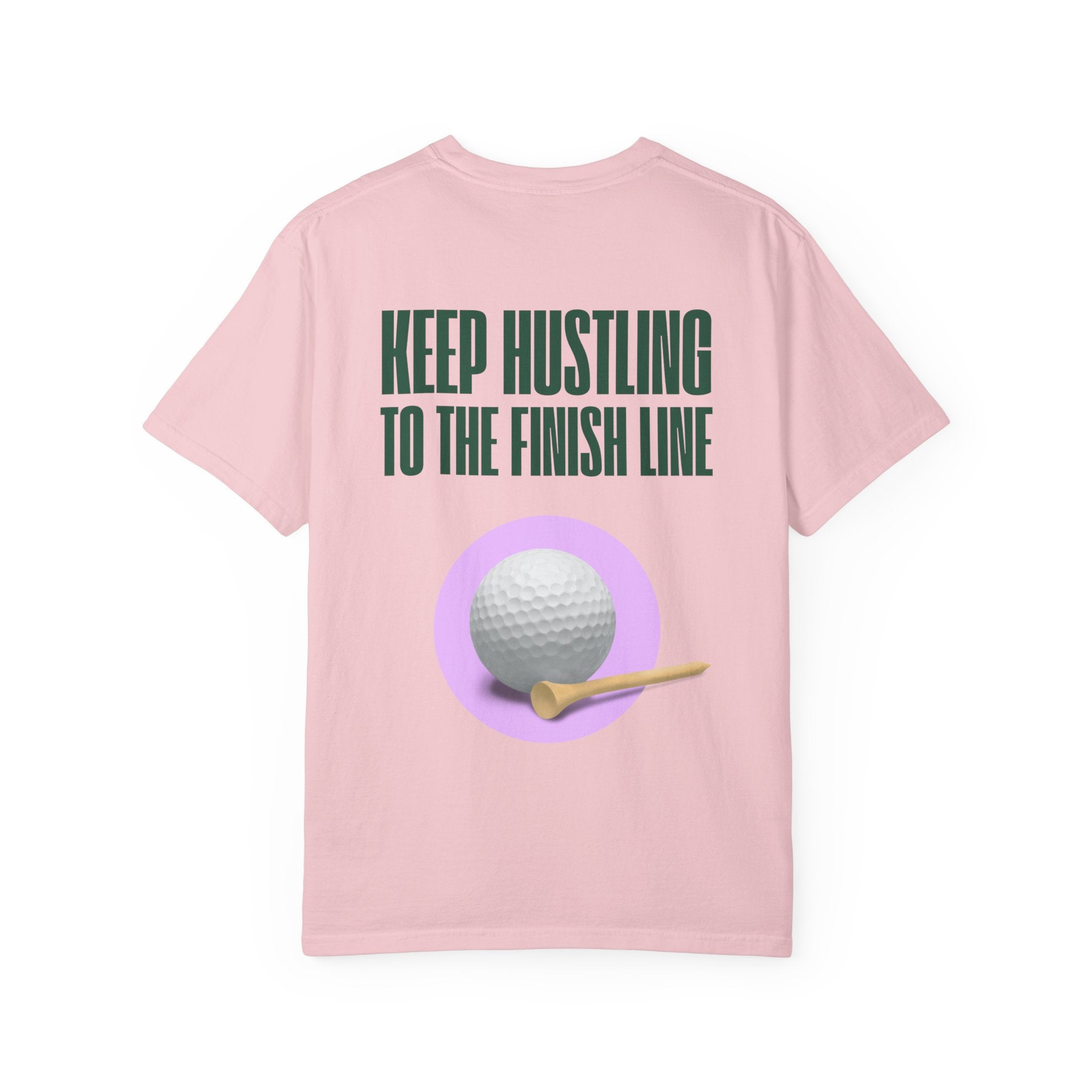 Keep Hustling to the Finish Line Golf T‑Shirt