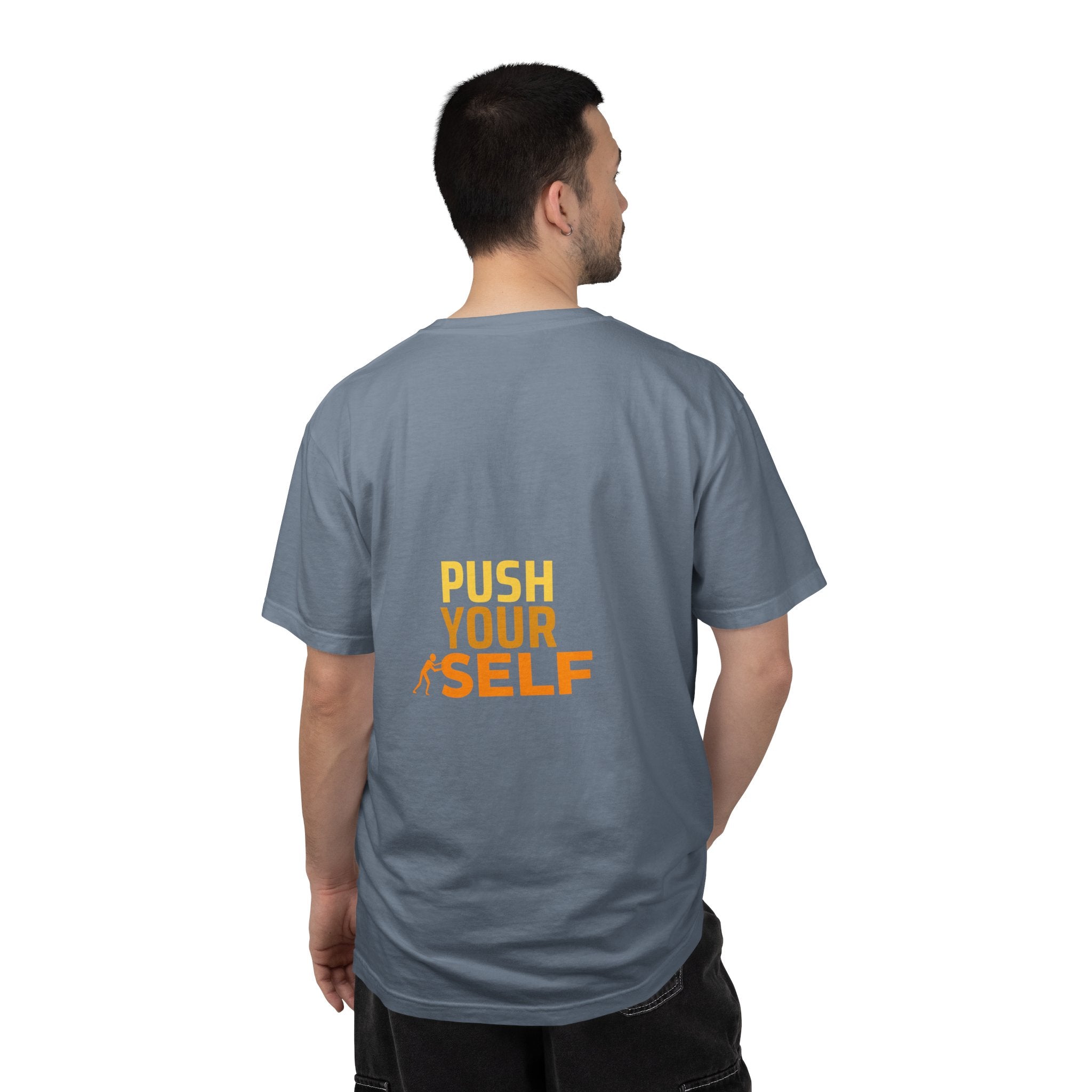 Push Yourself Motivational T-Shirt