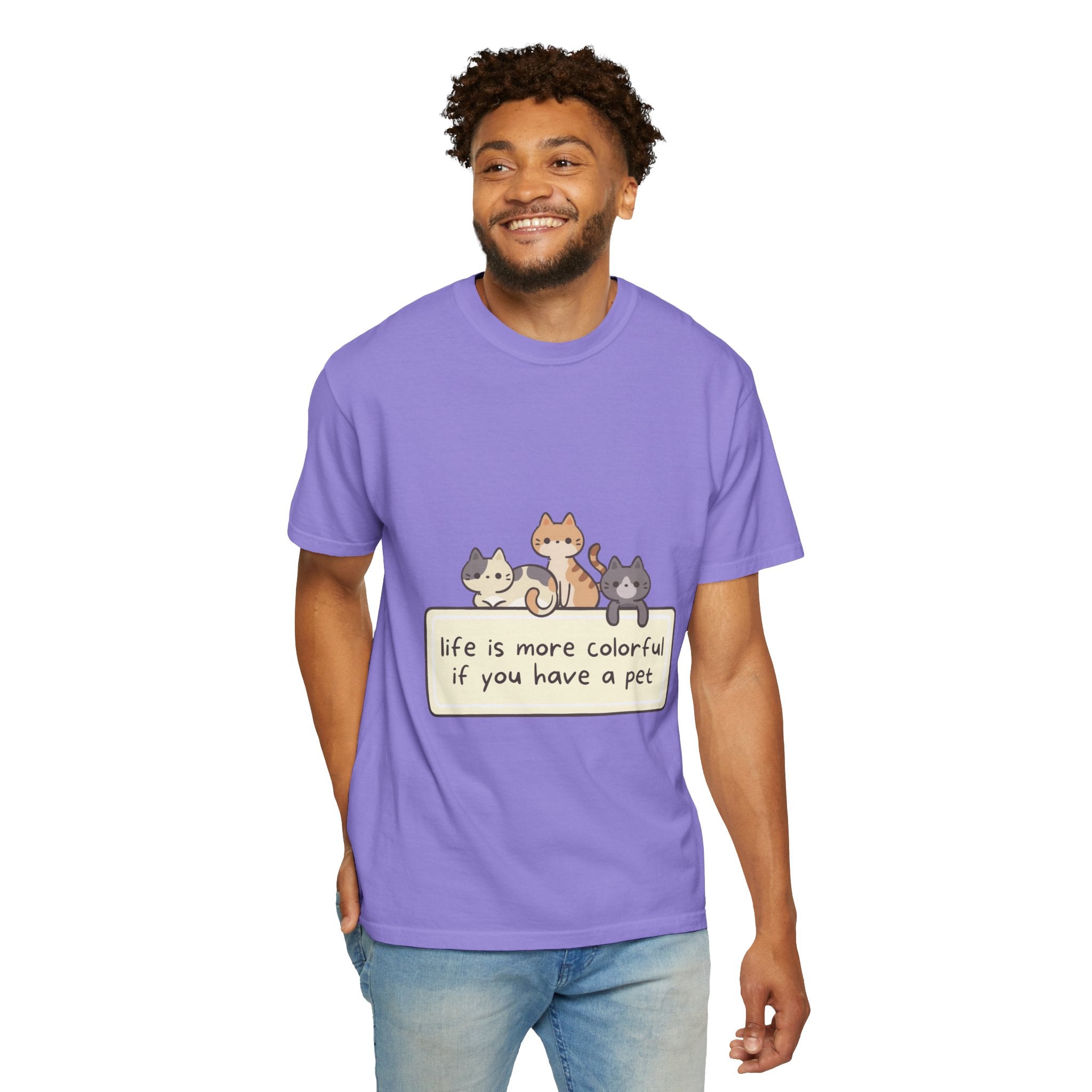 Pet Lover T-Shirt — "Life is More Colorful if You Have a Pet" Cute Cat Illustration