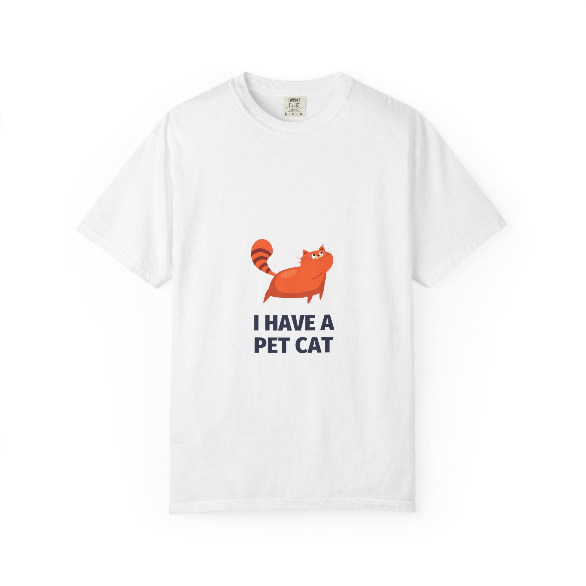 I Have a Pet Cat T-Shirt — Cute Orange Cat Graphic Tee for Cat Lovers