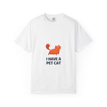 I Have a Pet Cat T-Shirt — Cute Orange Cat Graphic Tee for Cat Lovers
