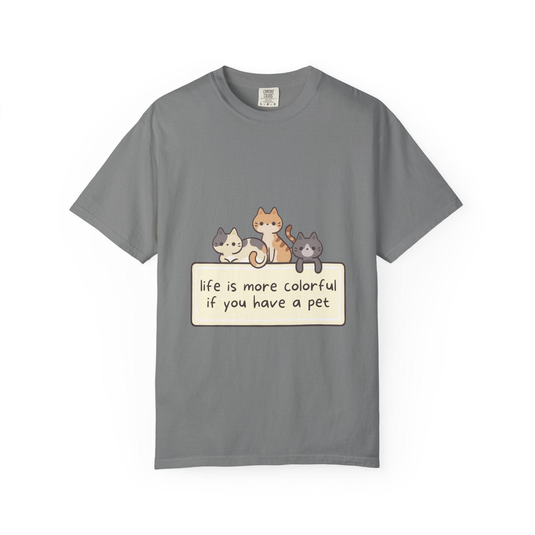 Pet Lover T-Shirt — "Life is More Colorful if You Have a Pet" Cute Cat Illustration