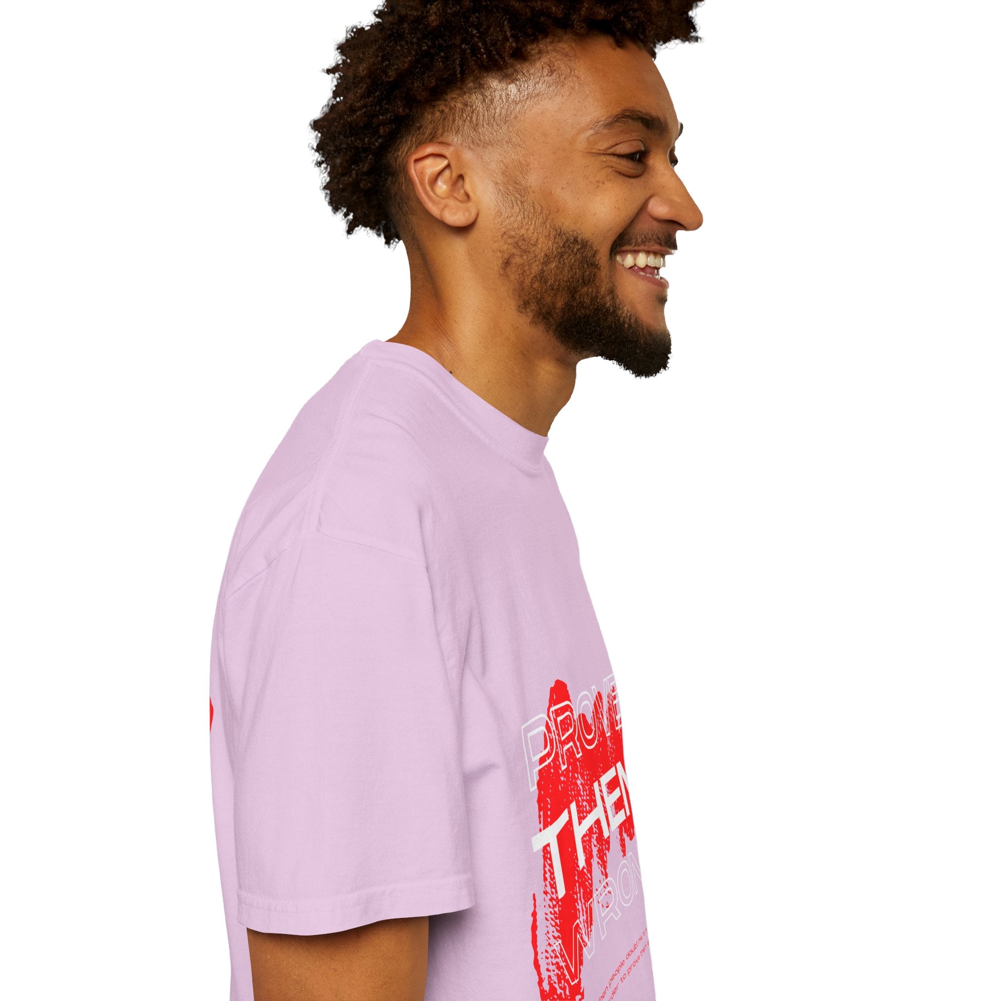 Prove Them Wrong T-Shirt