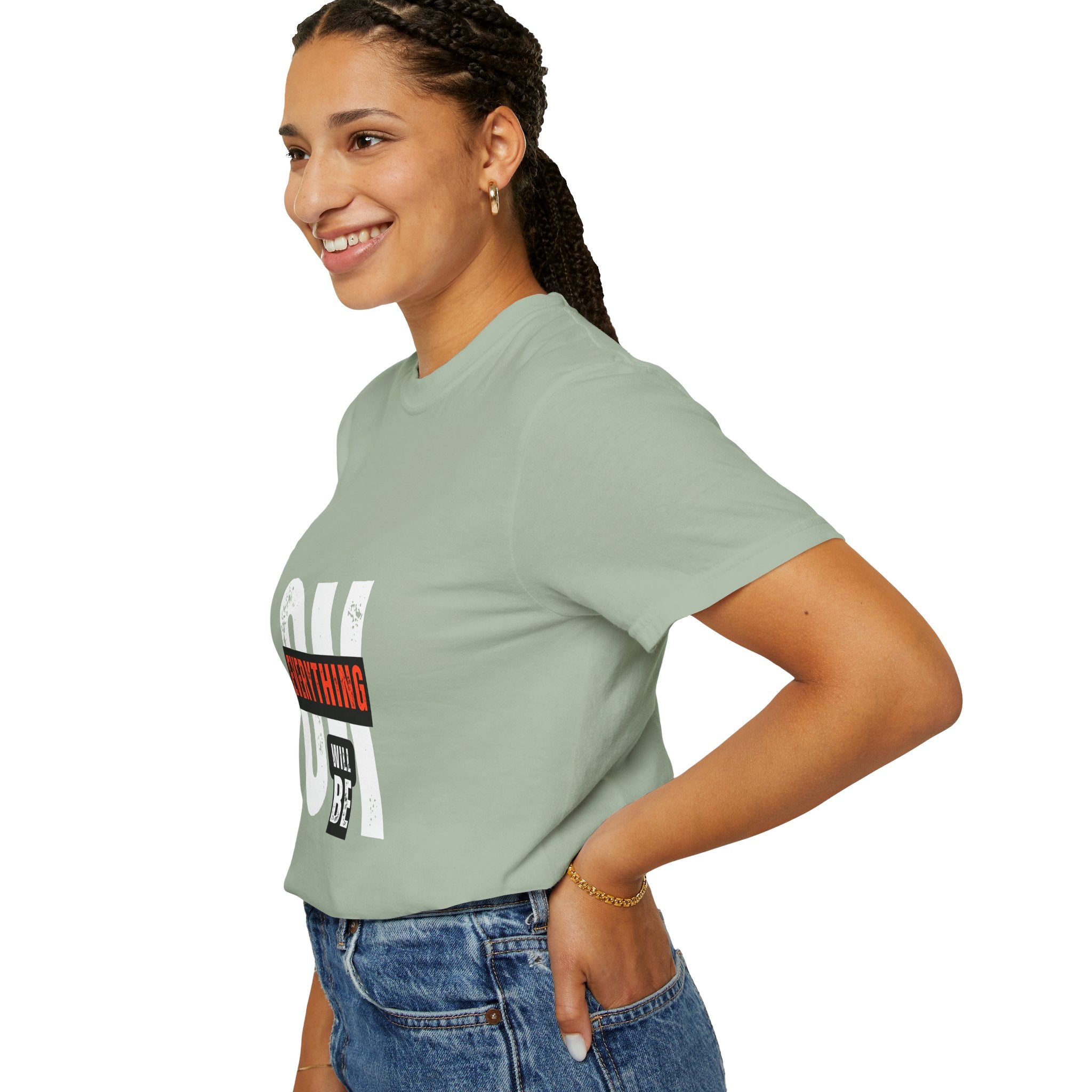 OK Everything Will Be OK T-Shirt — Reassuring Graphic Tee