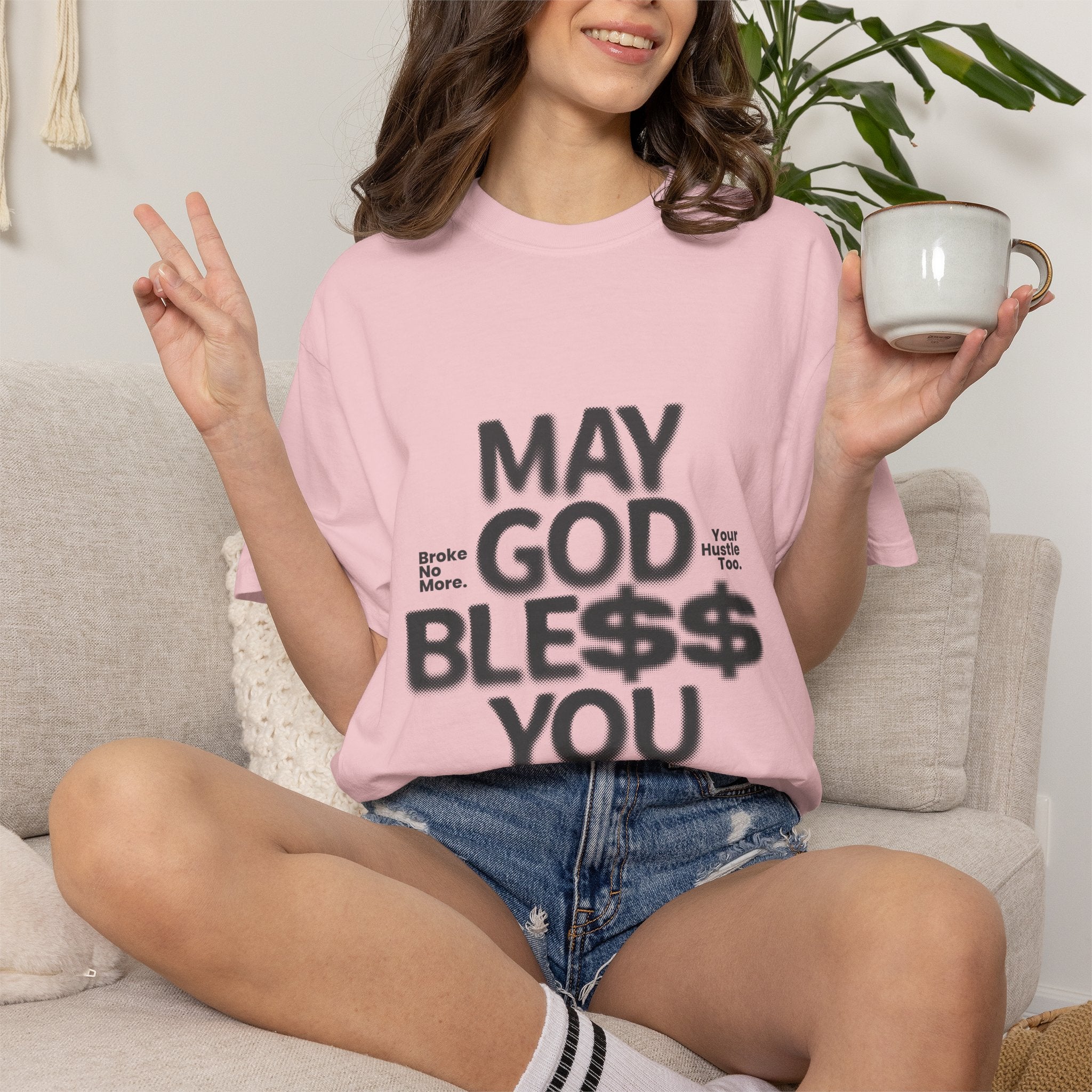 May God Bless You T-Shirt — Graphic Prayer Tee with Dollar Sign Design