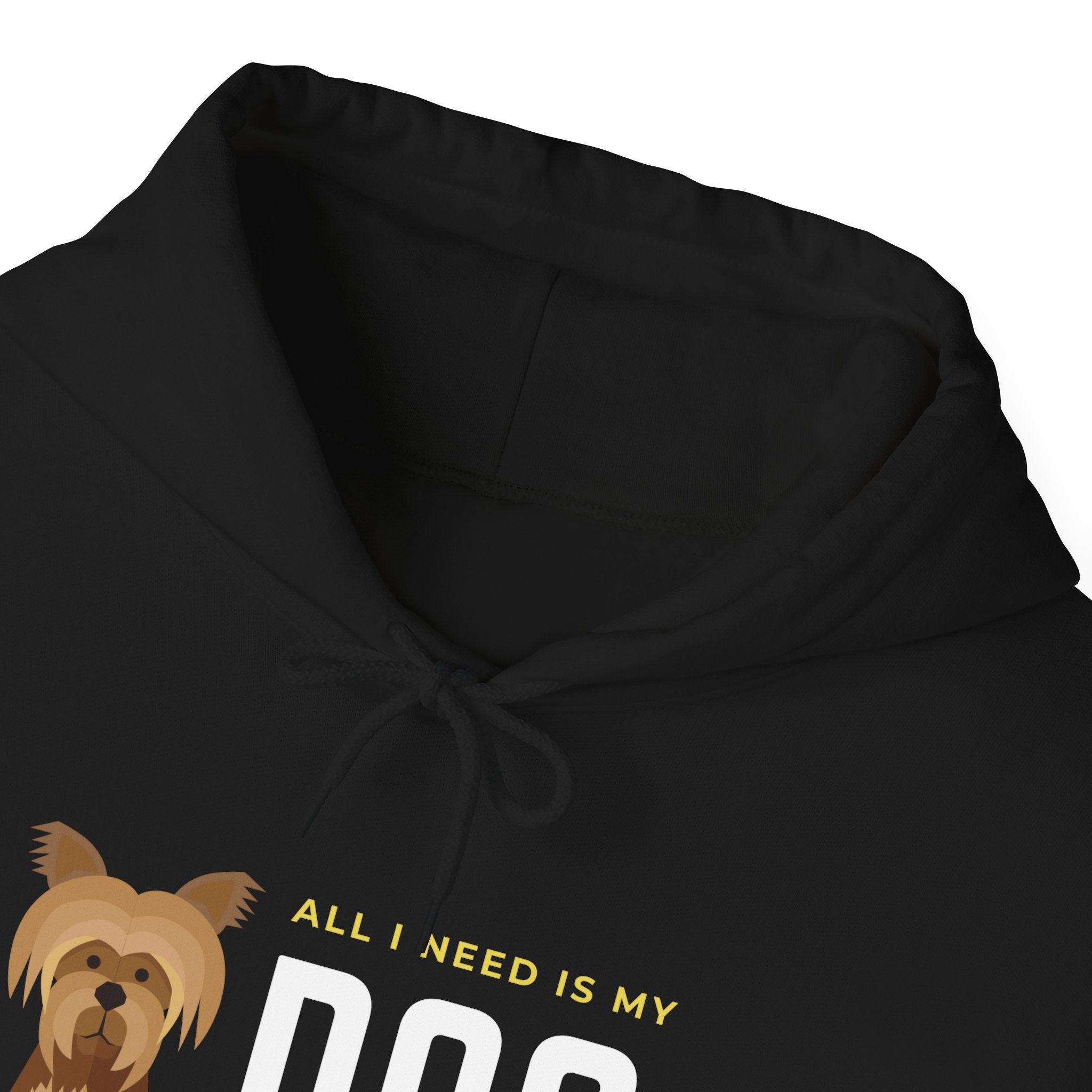 Dog Lover Hoodie - "All I Need Is My Dog" Graphic Sweatshirt