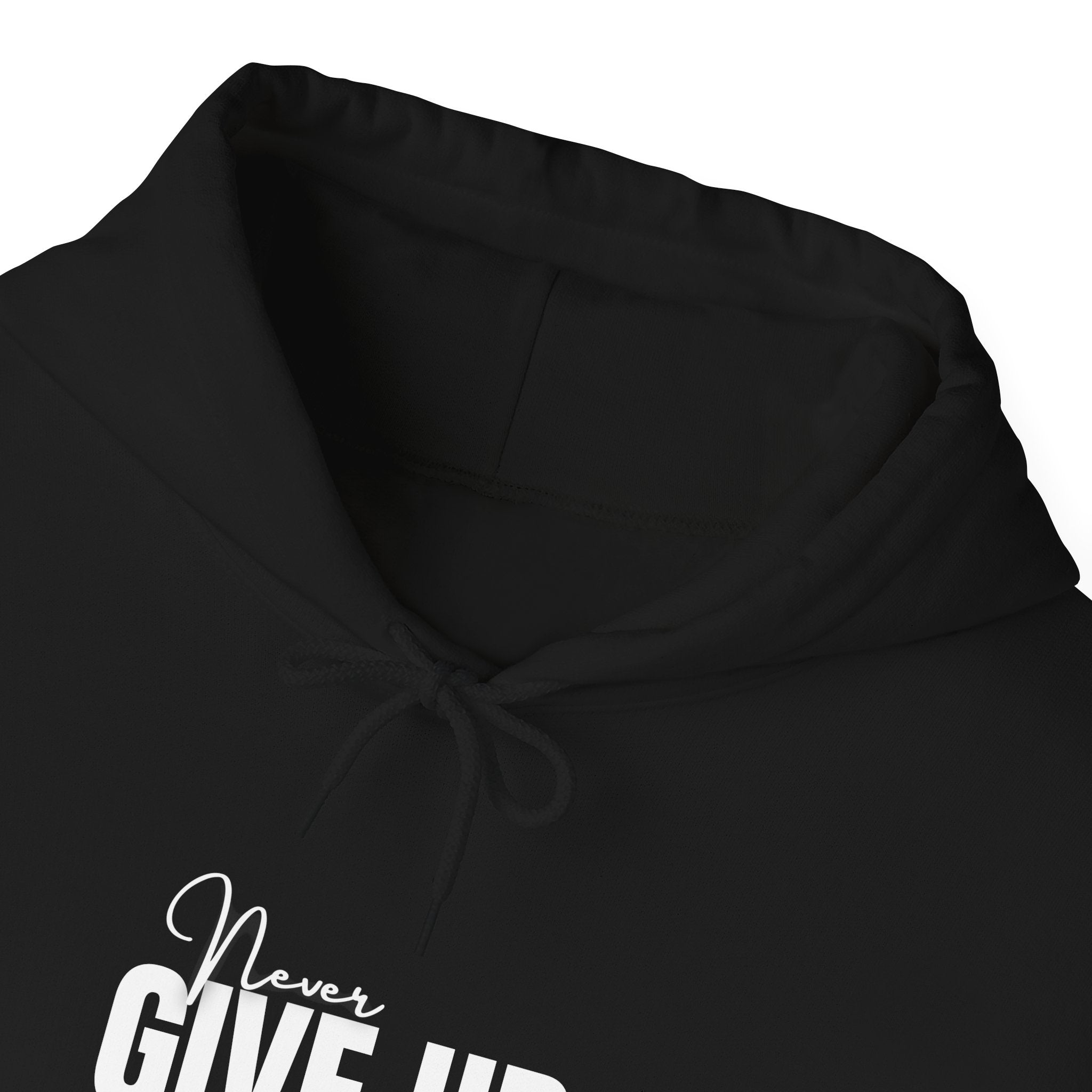 Never Give Up Hoodie – Motivational Inspirational Pullover for Athletes & Students