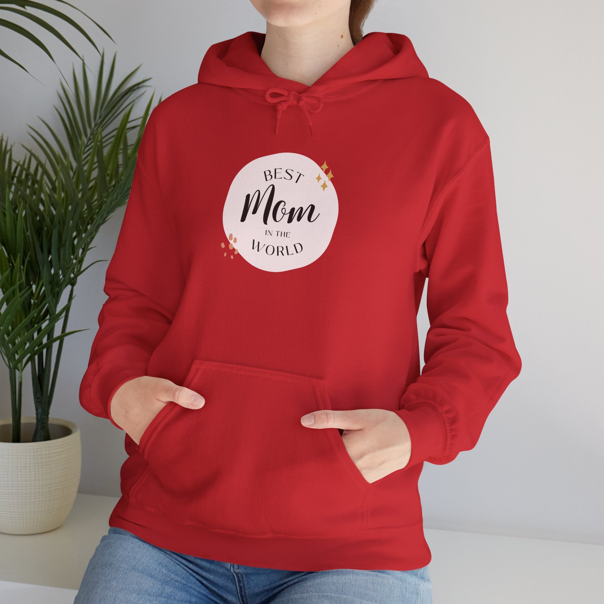 Best Mom in the World Hoodie — Mother's Day Cozy Gift